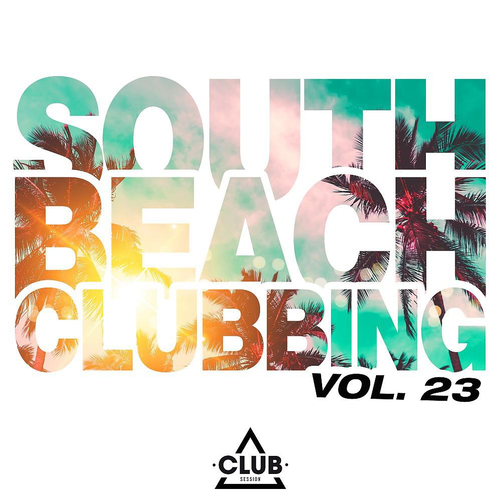 Постер альбома South Beach Clubbing, Vol. 23