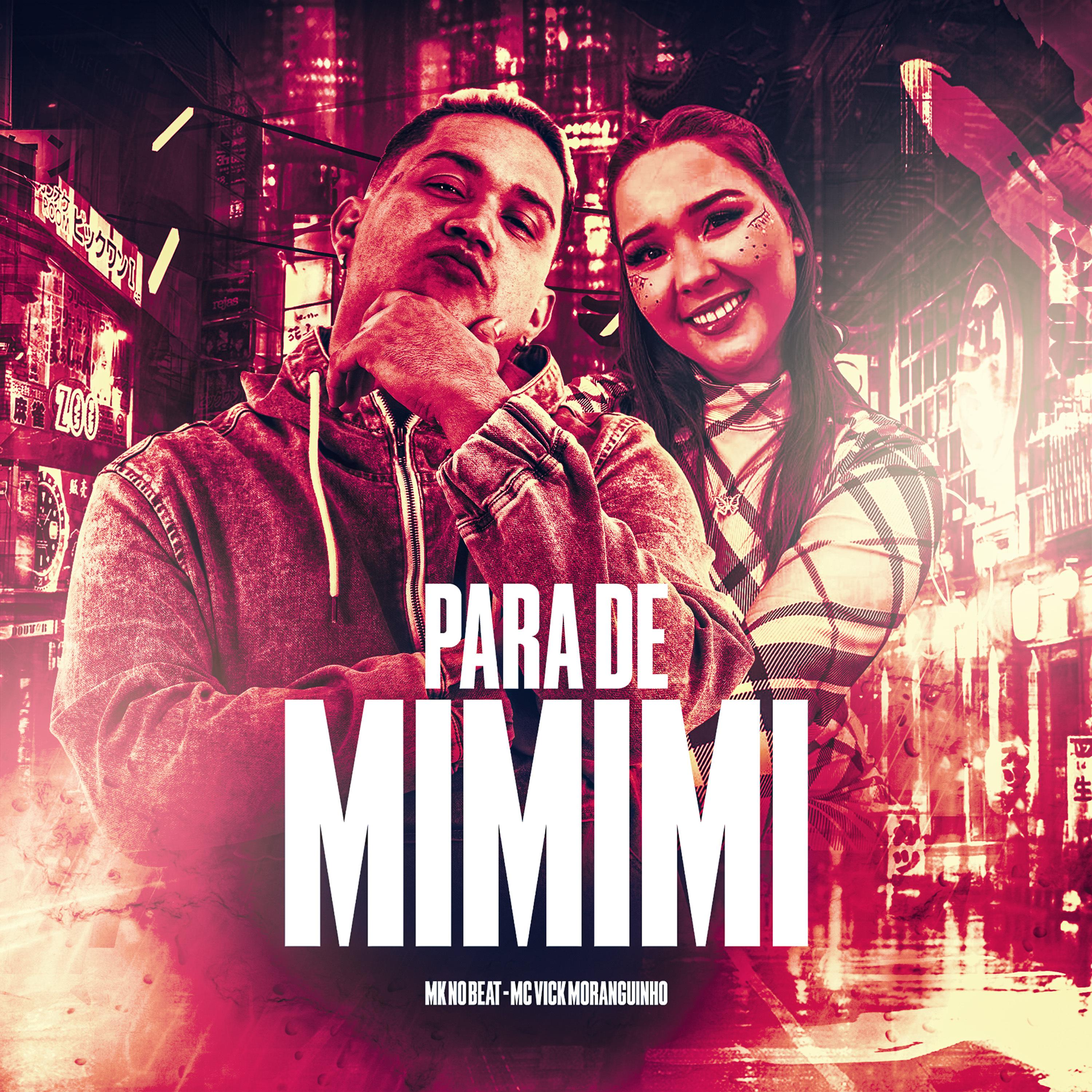 Постер альбома Para de Mimimi