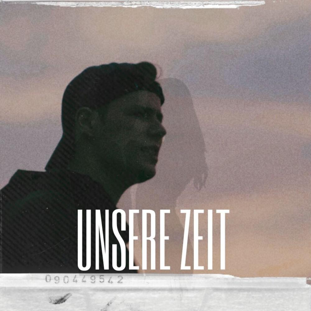 Постер альбома Unsere Zeit