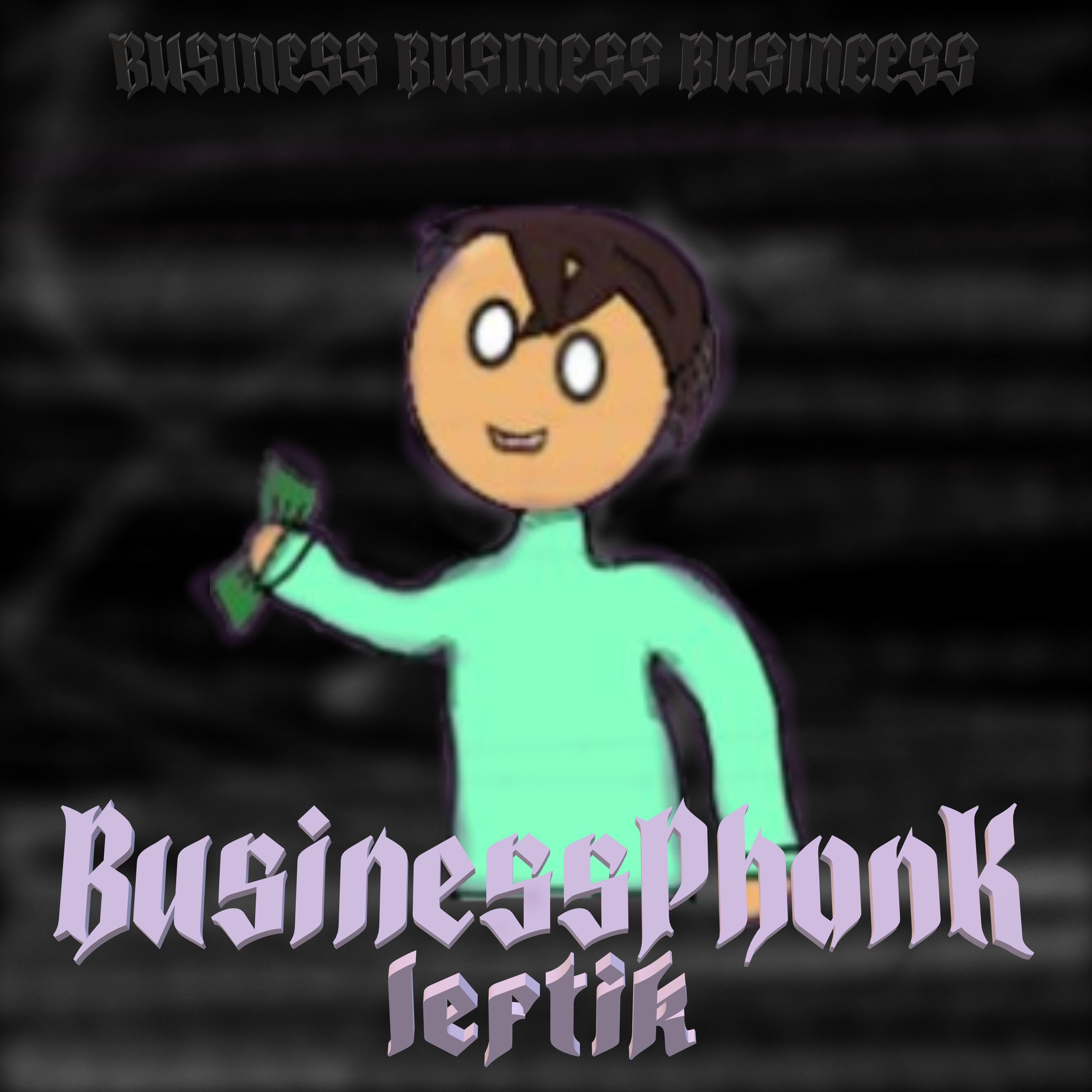 Постер альбома Businessphonk