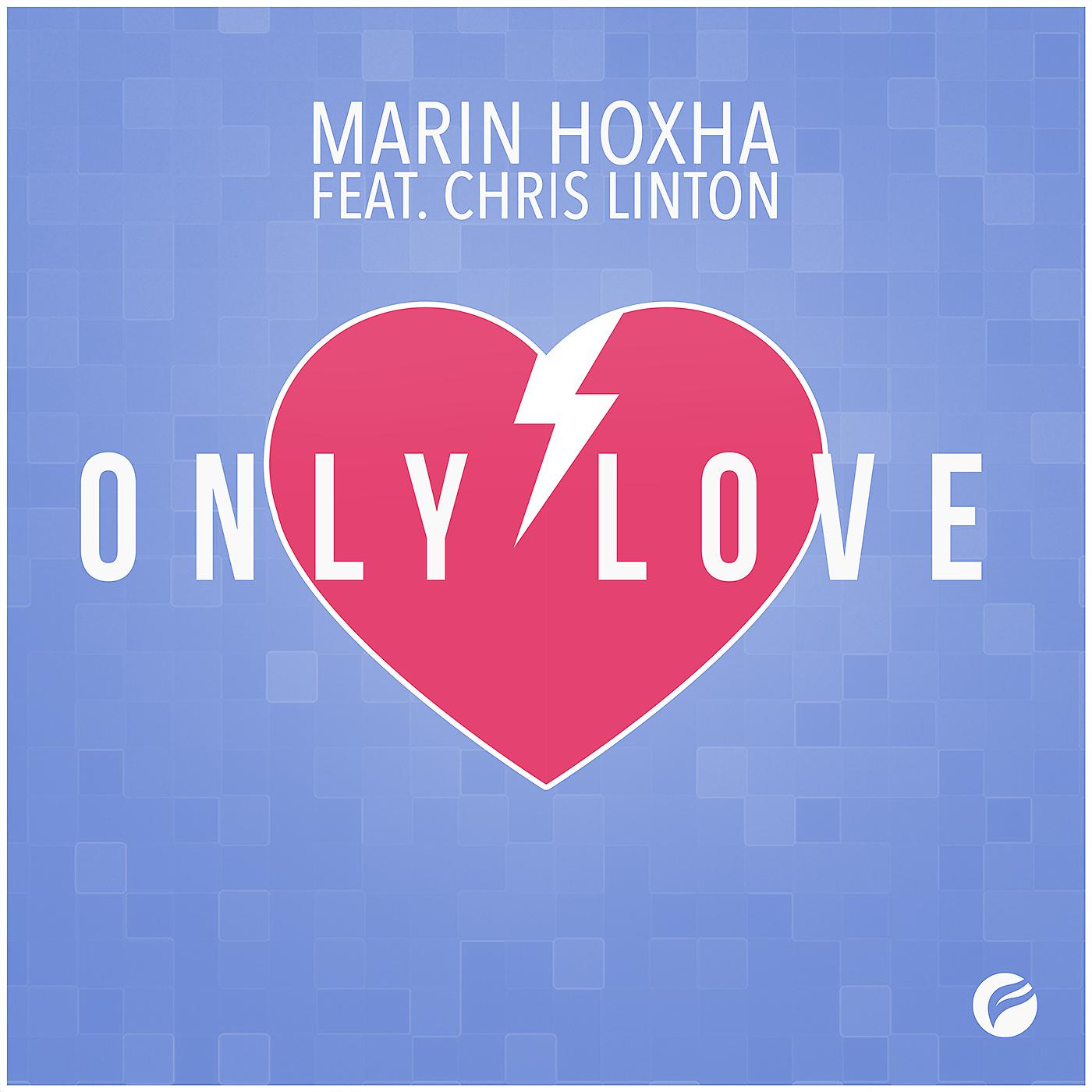 Постер альбома Only Love (feat. Chris Linton)