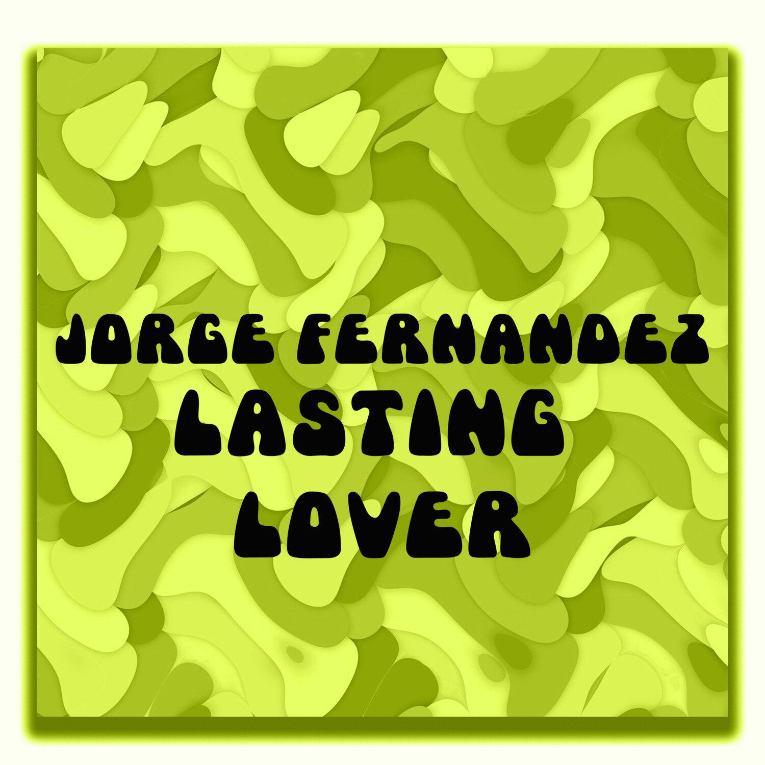 Постер альбома Lasting Lover