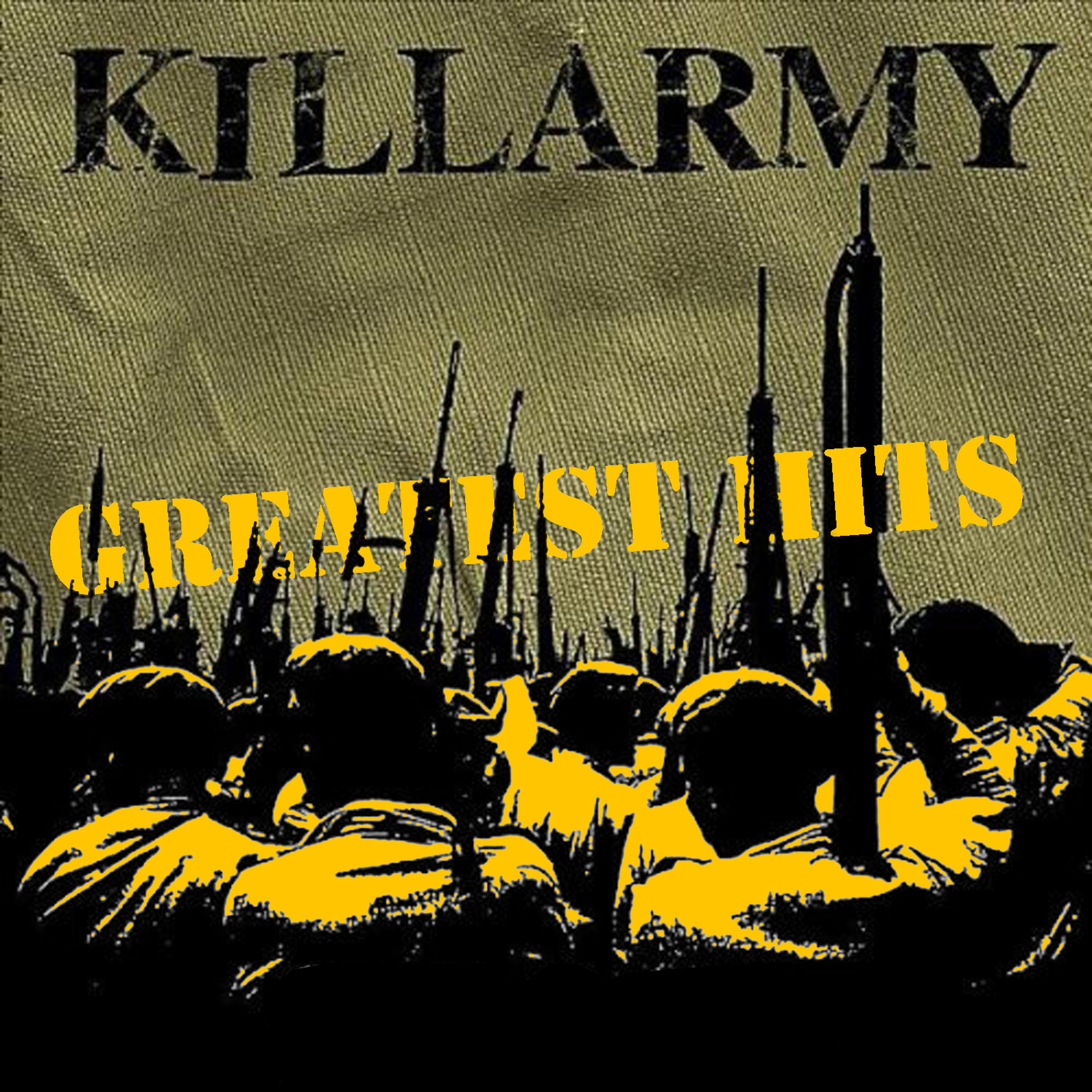 Постер альбома Killarmy's Greatest Hits