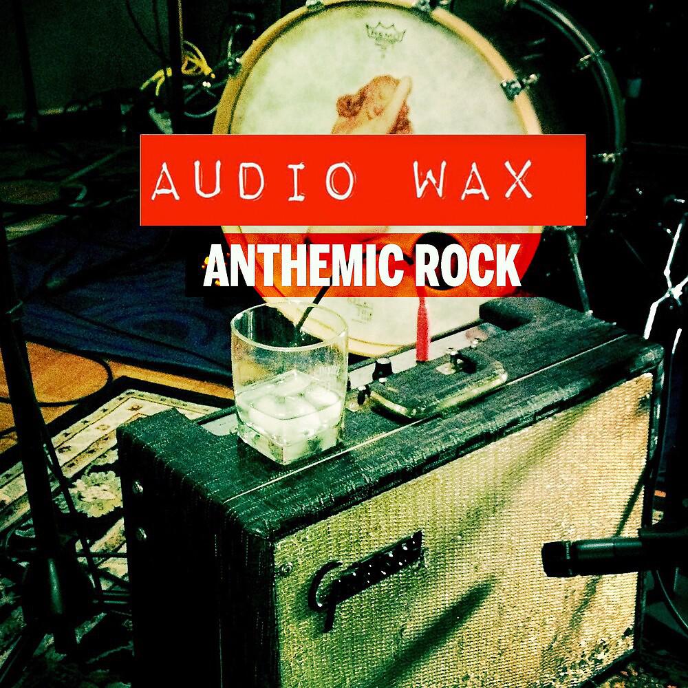 Постер альбома Anthemic Rock