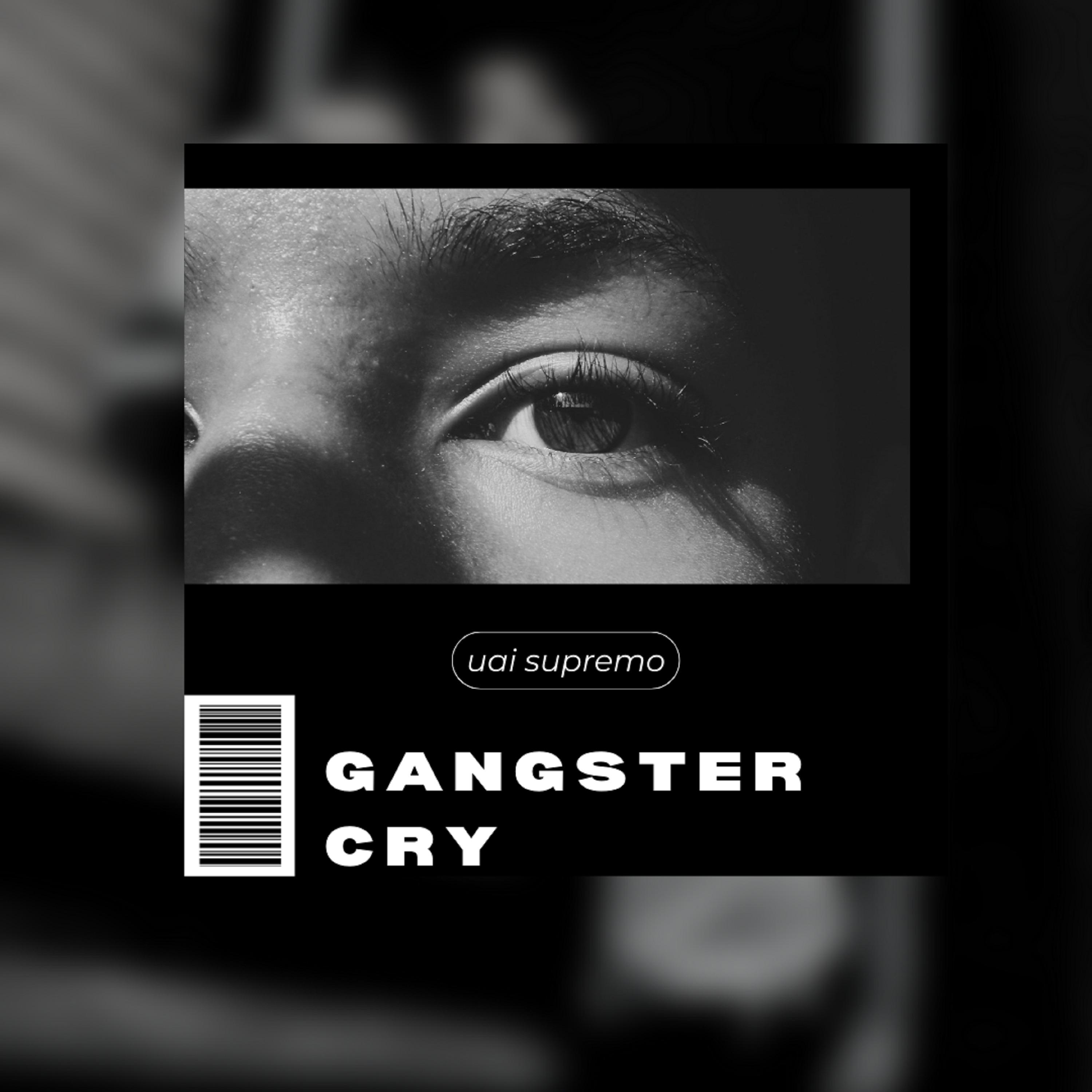 Постер альбома Gangster Cry