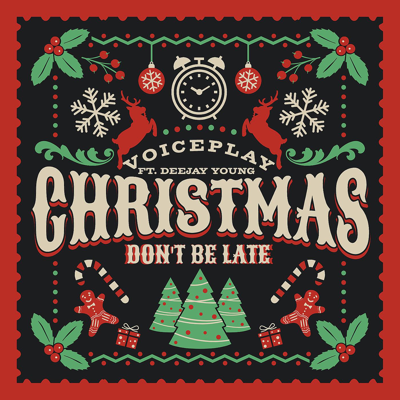 Постер альбома Christmas Don't Be Late