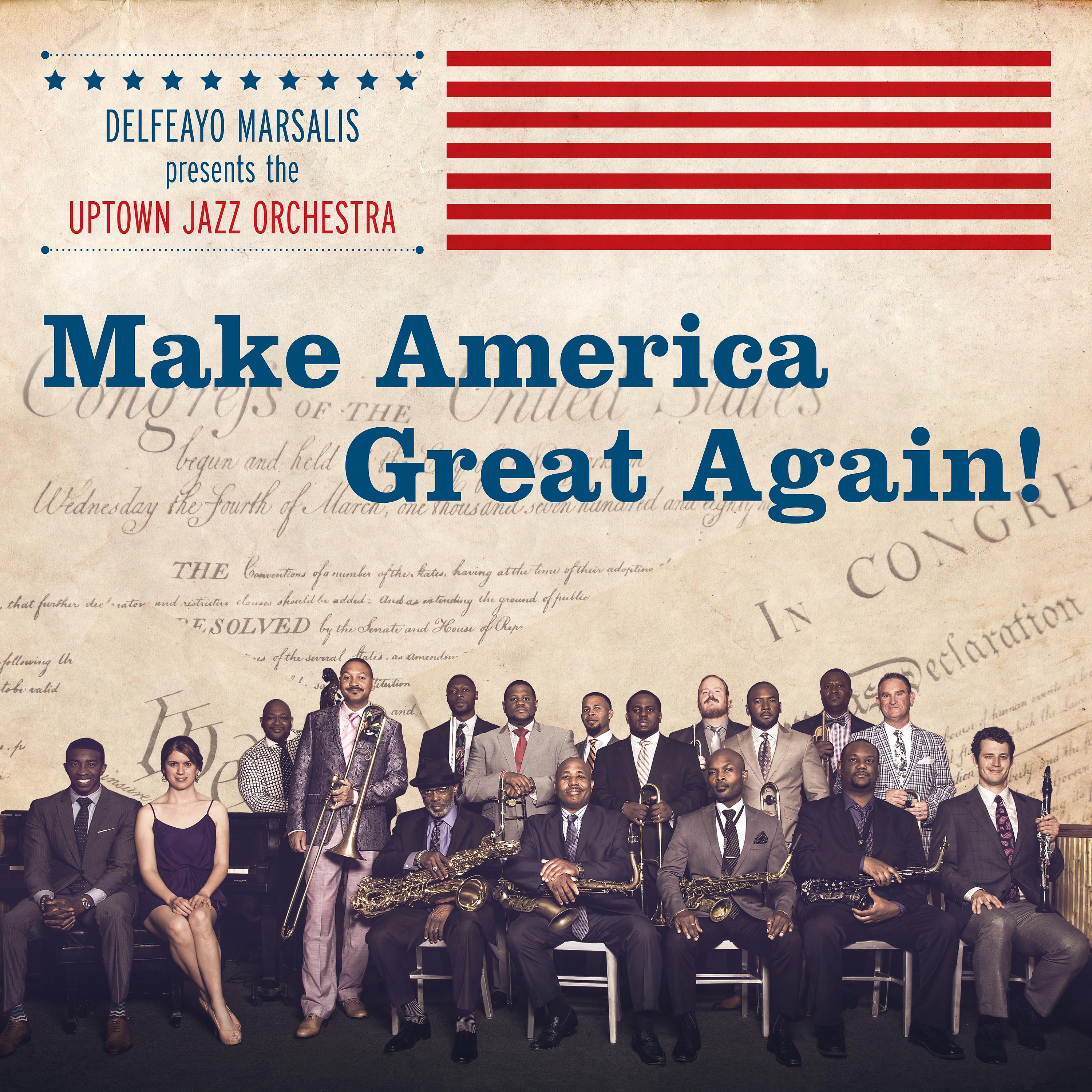 Постер альбома Make America Great Again!