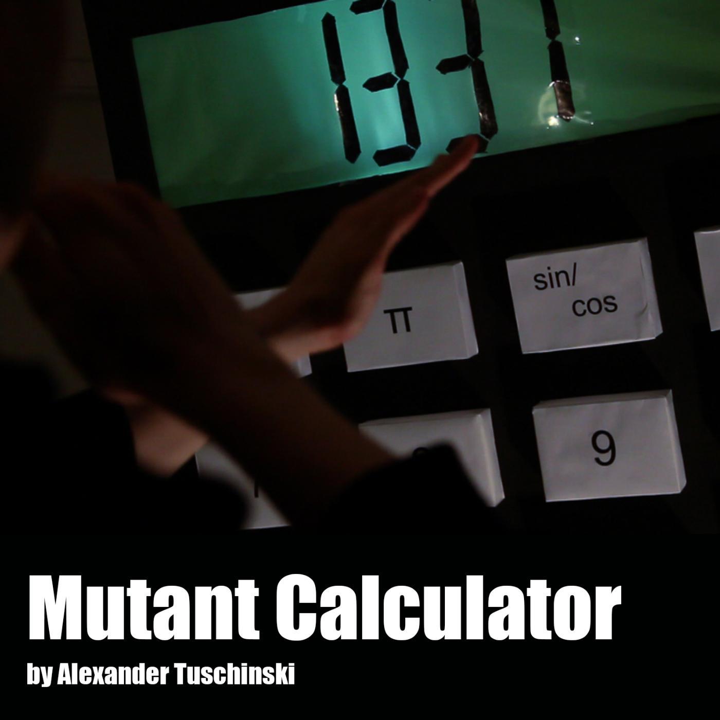 Постер альбома Mutant Calculator
