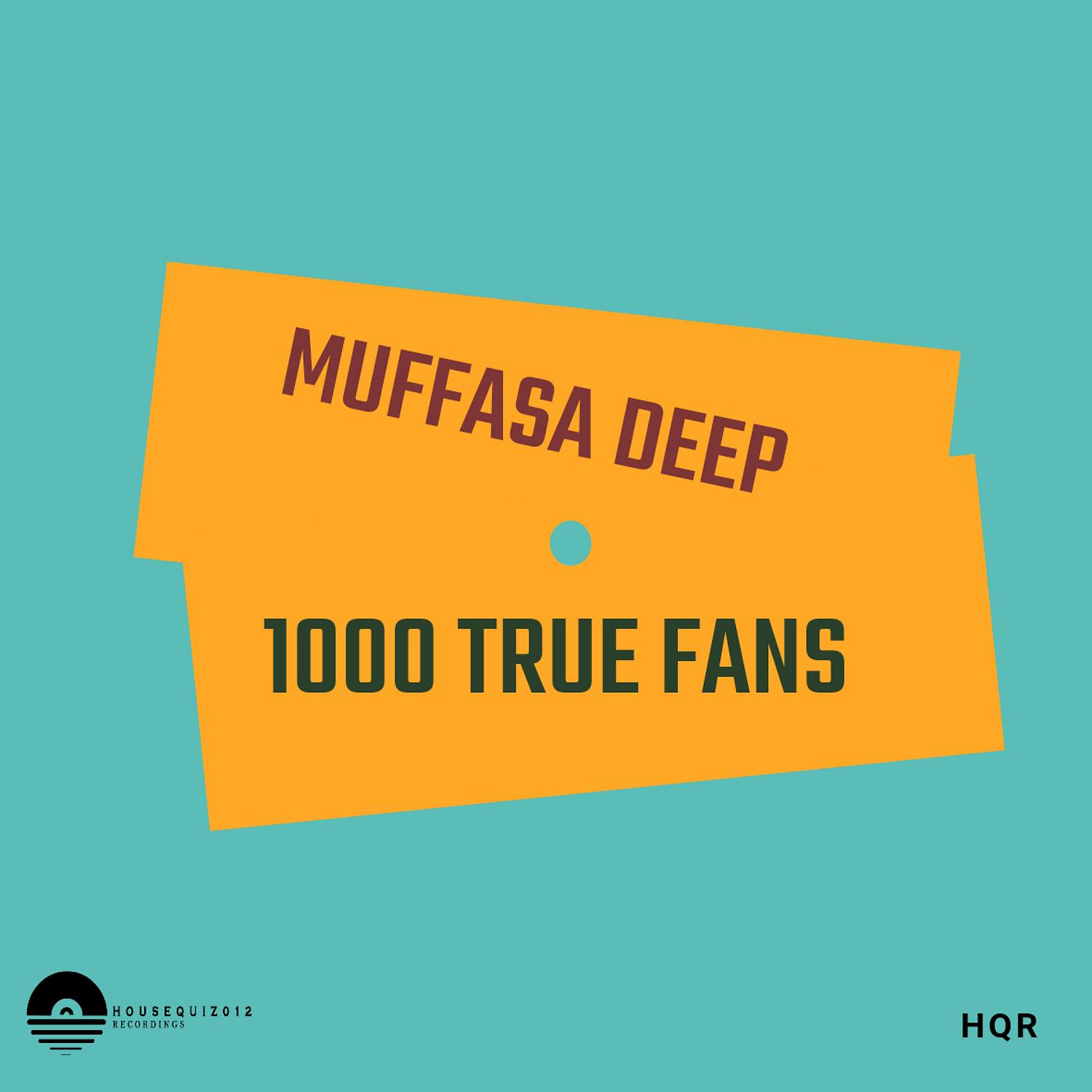 Постер альбома 1000 True Fans (Deeper Dub)
