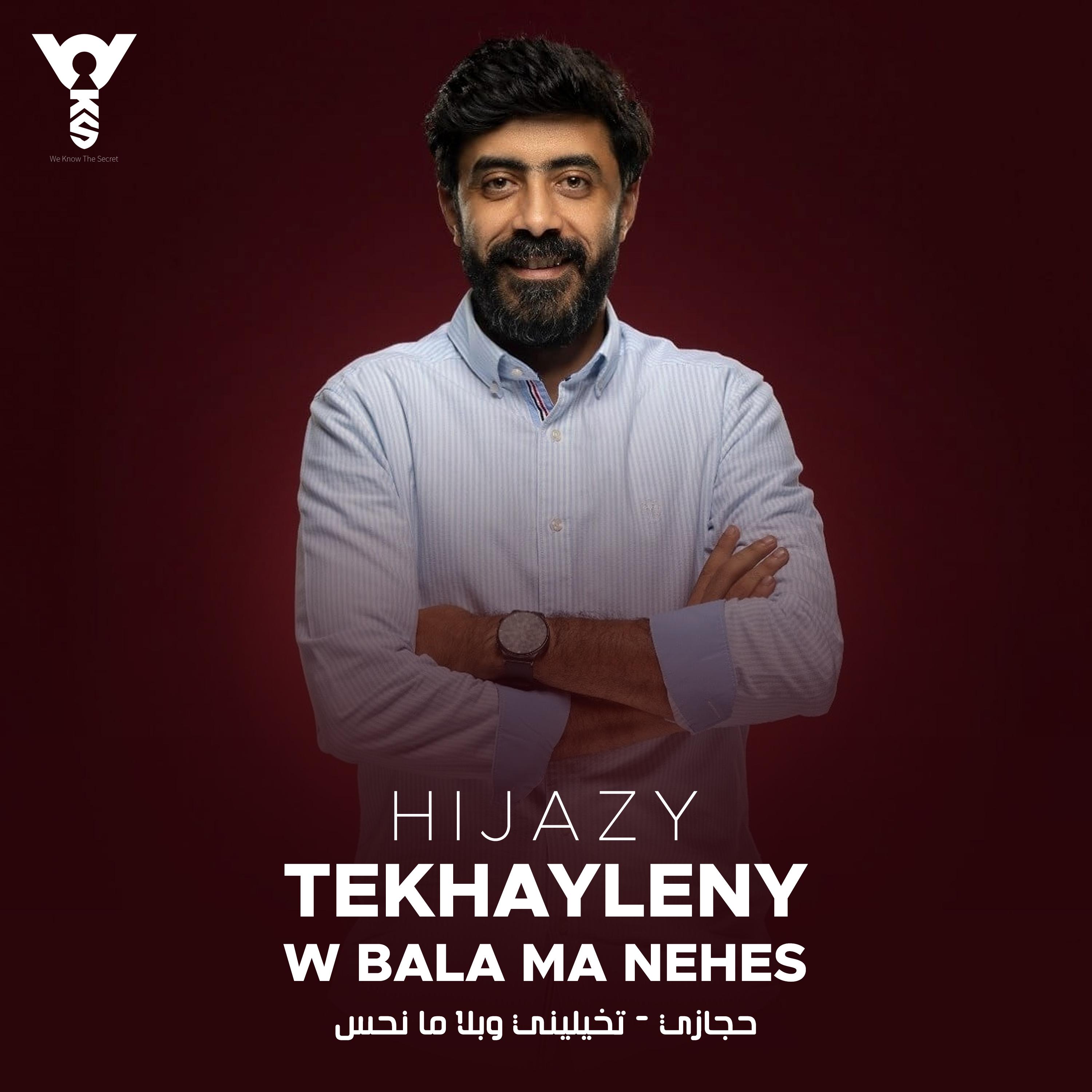 Постер альбома Tekhayleny w Bala Ma Nehes