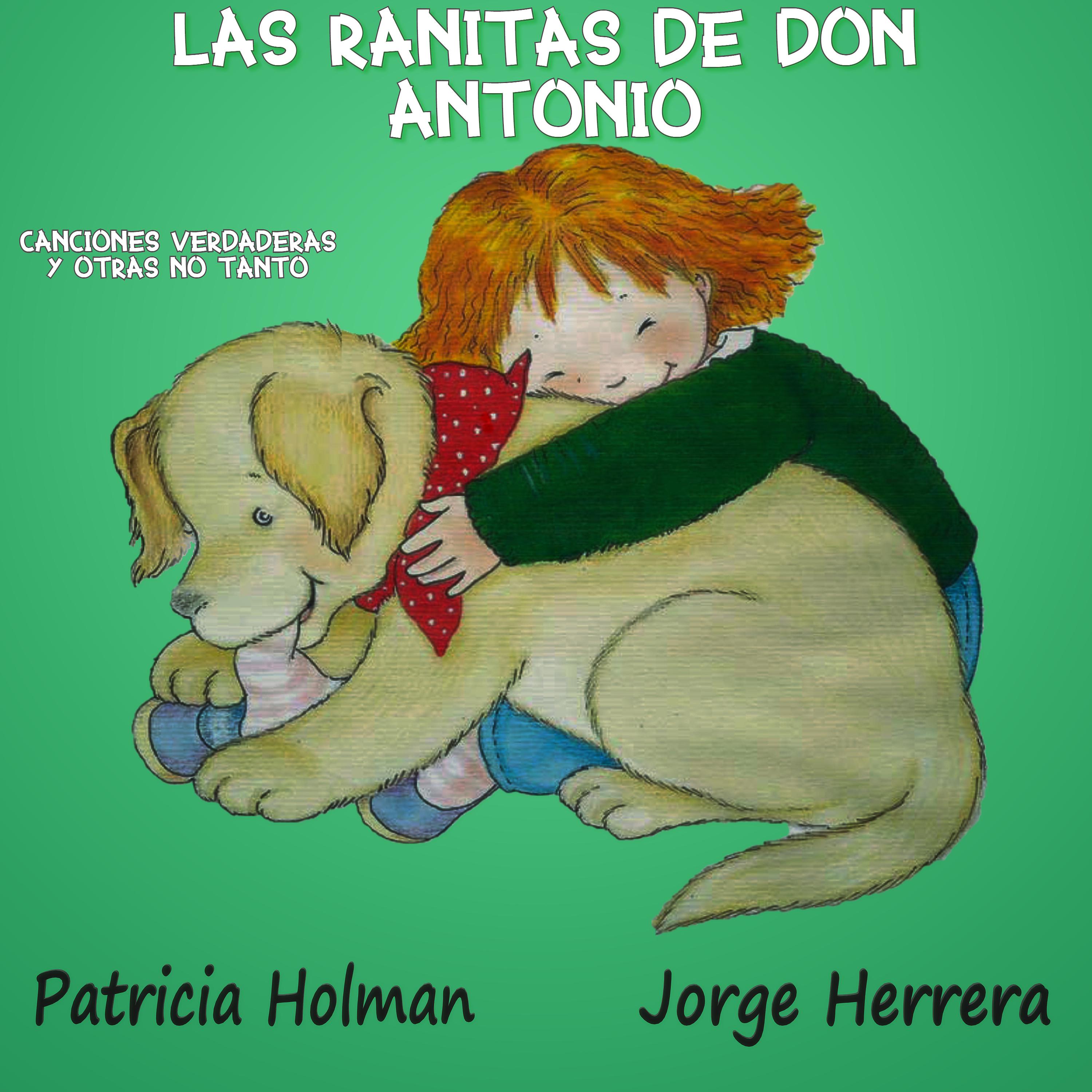 Постер альбома Las Ranitas de Don Antonio