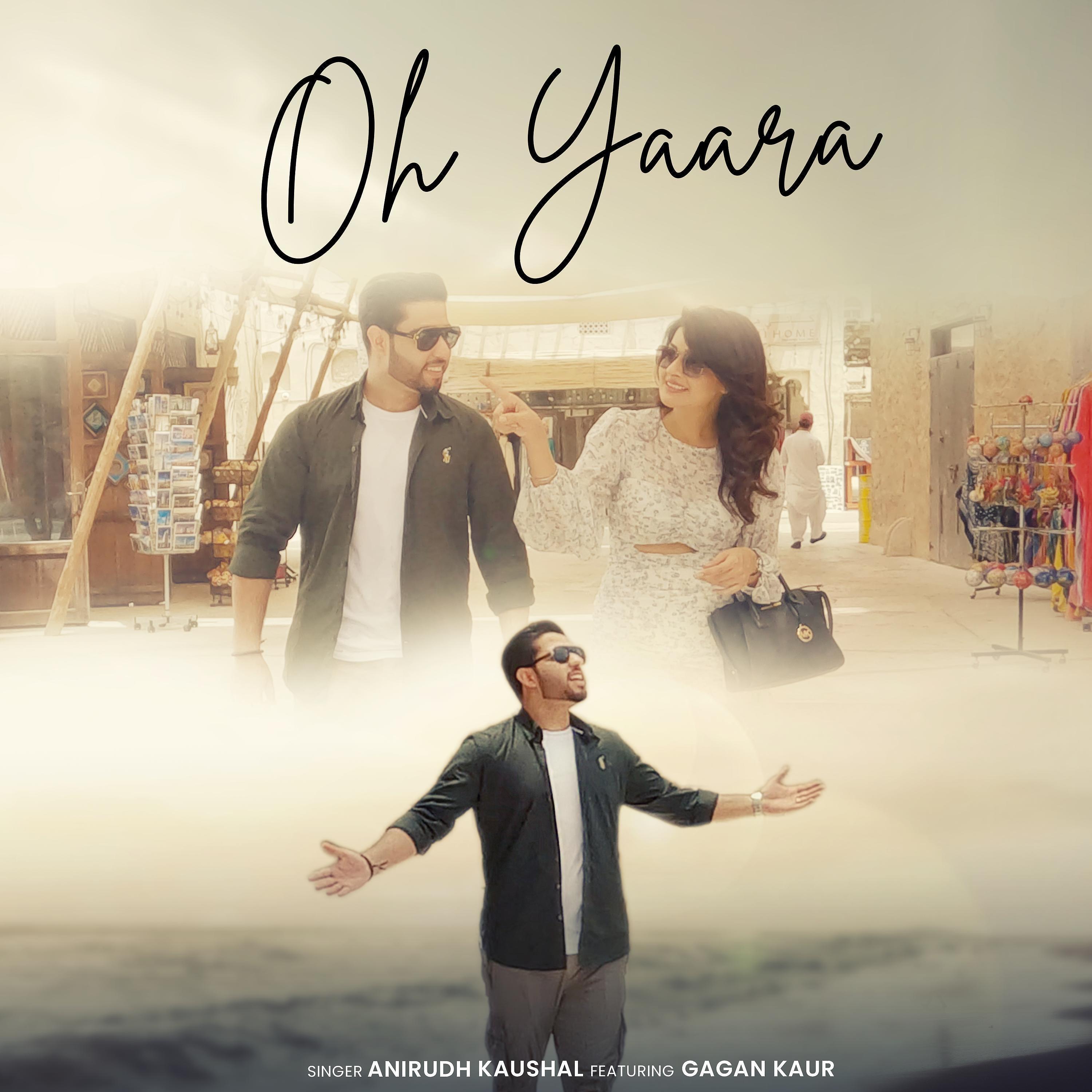 Постер альбома Oh Yaara (feat. Gagan kaur)