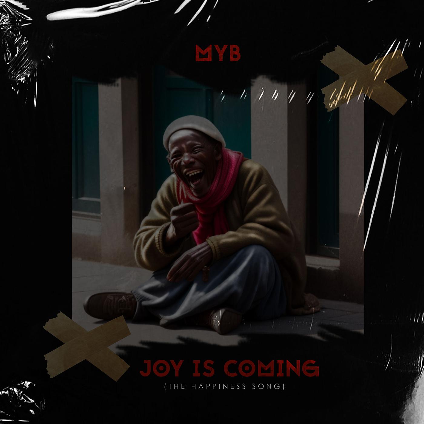 Постер альбома Joy Is Coming (The Happiness Song)