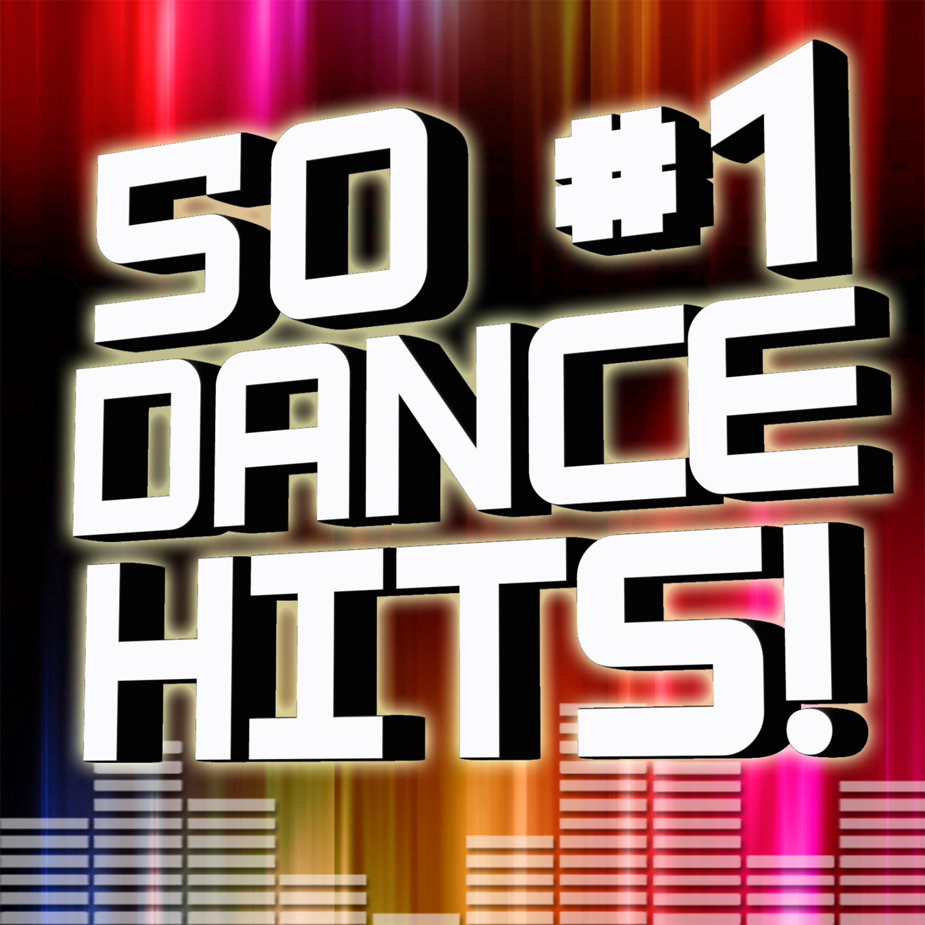 Постер альбома 50 #1 Dance Hits!
