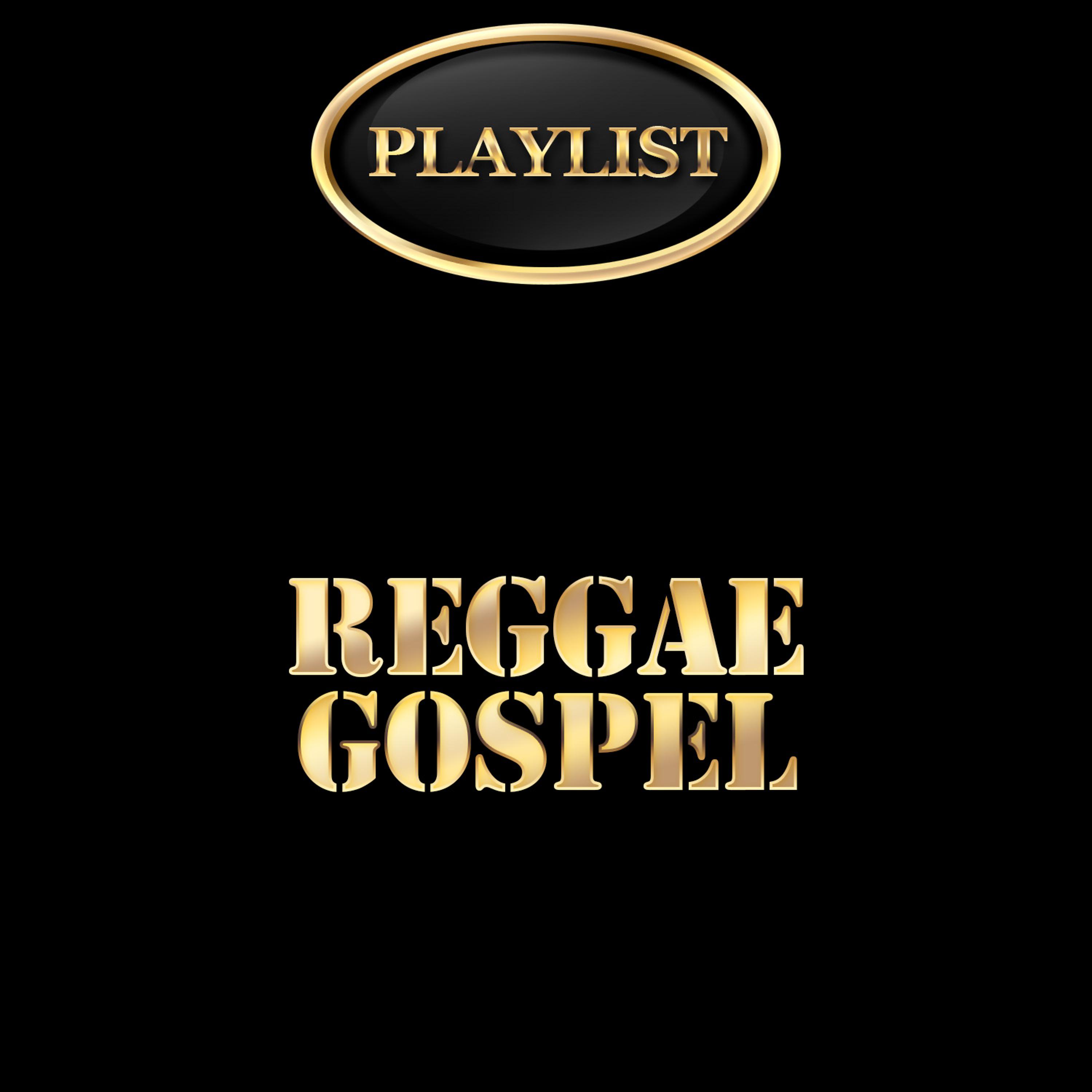 Постер альбома Reggae Gospel Playlist