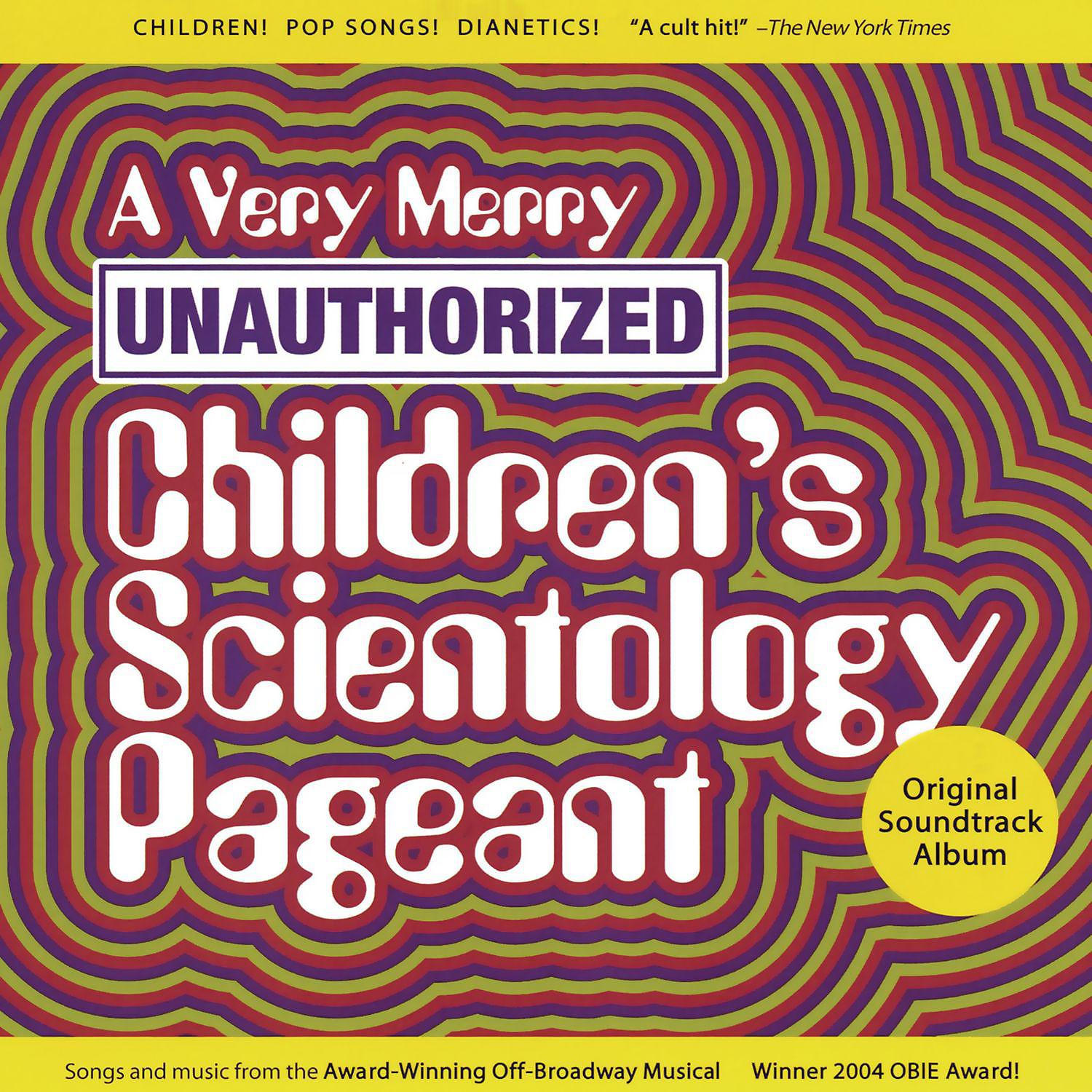 Постер альбома A Very Merry Unauthorized Children's Scientology Pageant (Original Cast Recording)