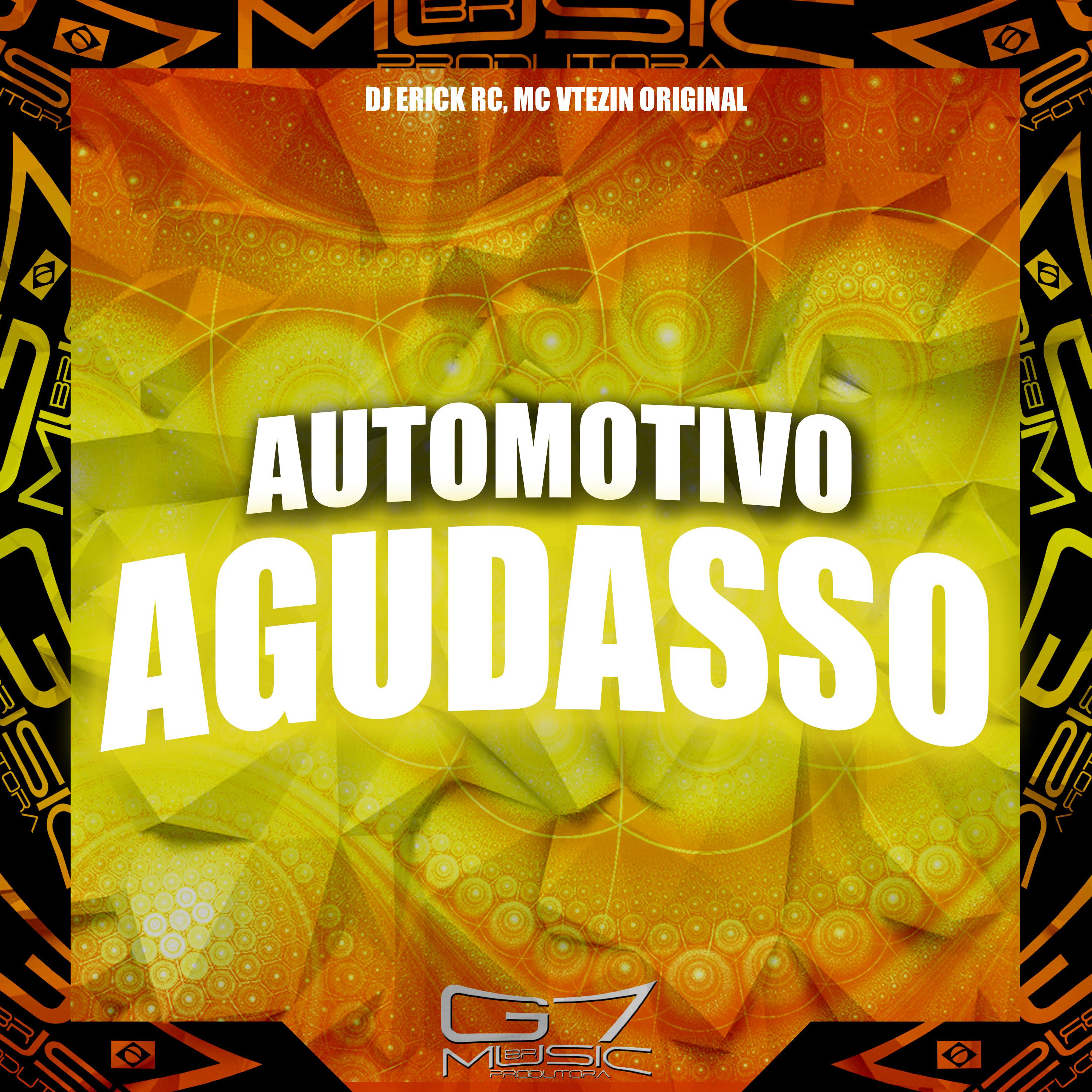 Постер альбома Automotivo Agudasso