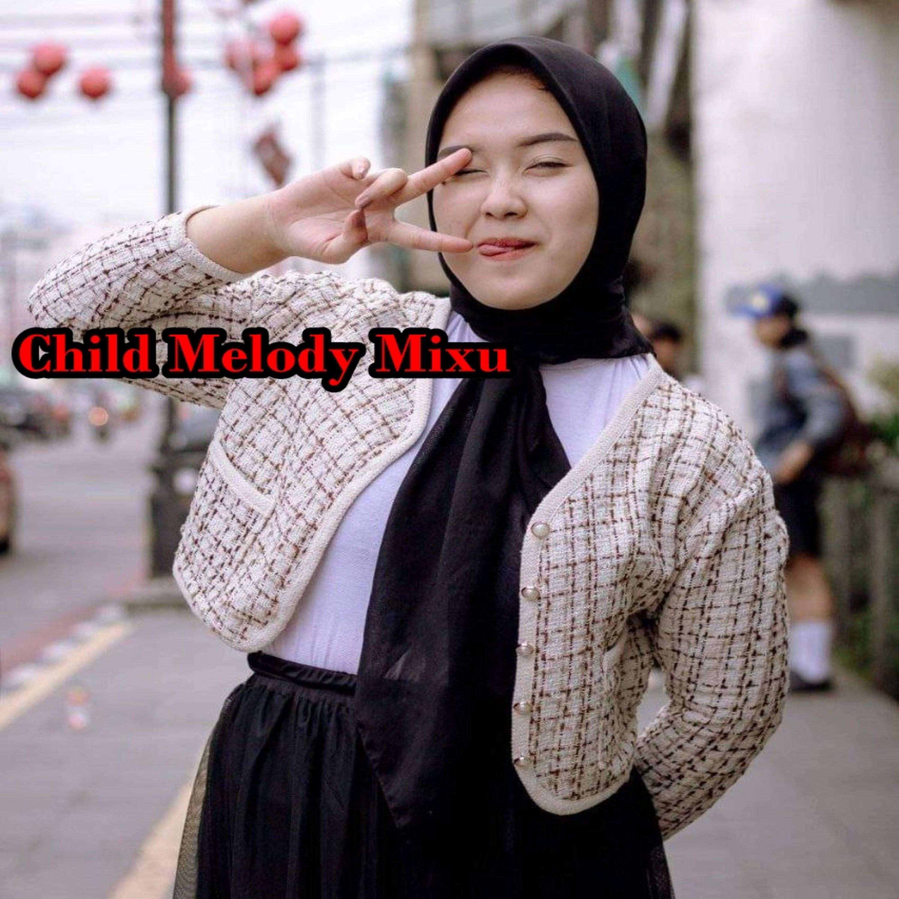 Постер альбома Child Melody Mixu