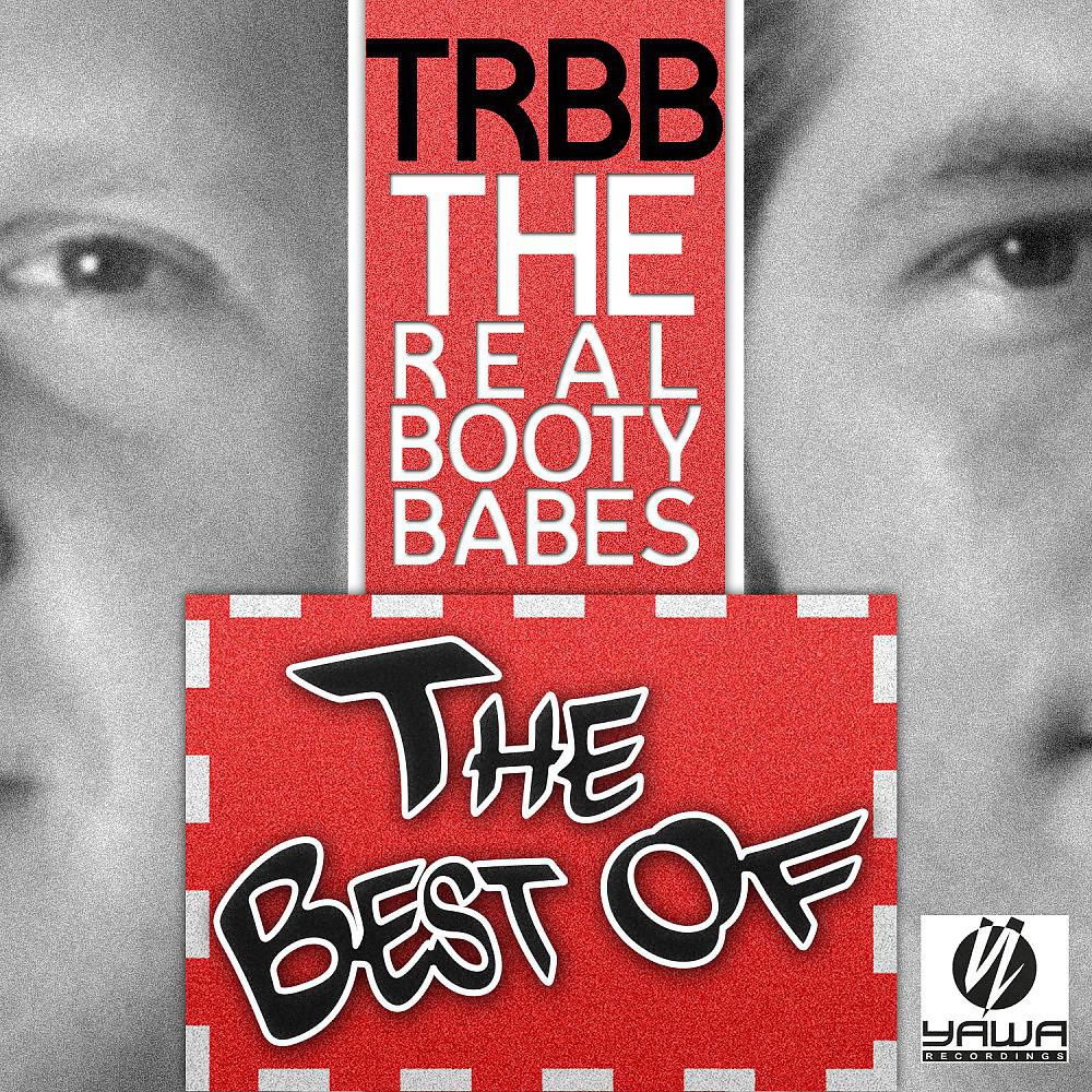 Постер альбома The Best of the Real Booty Babes