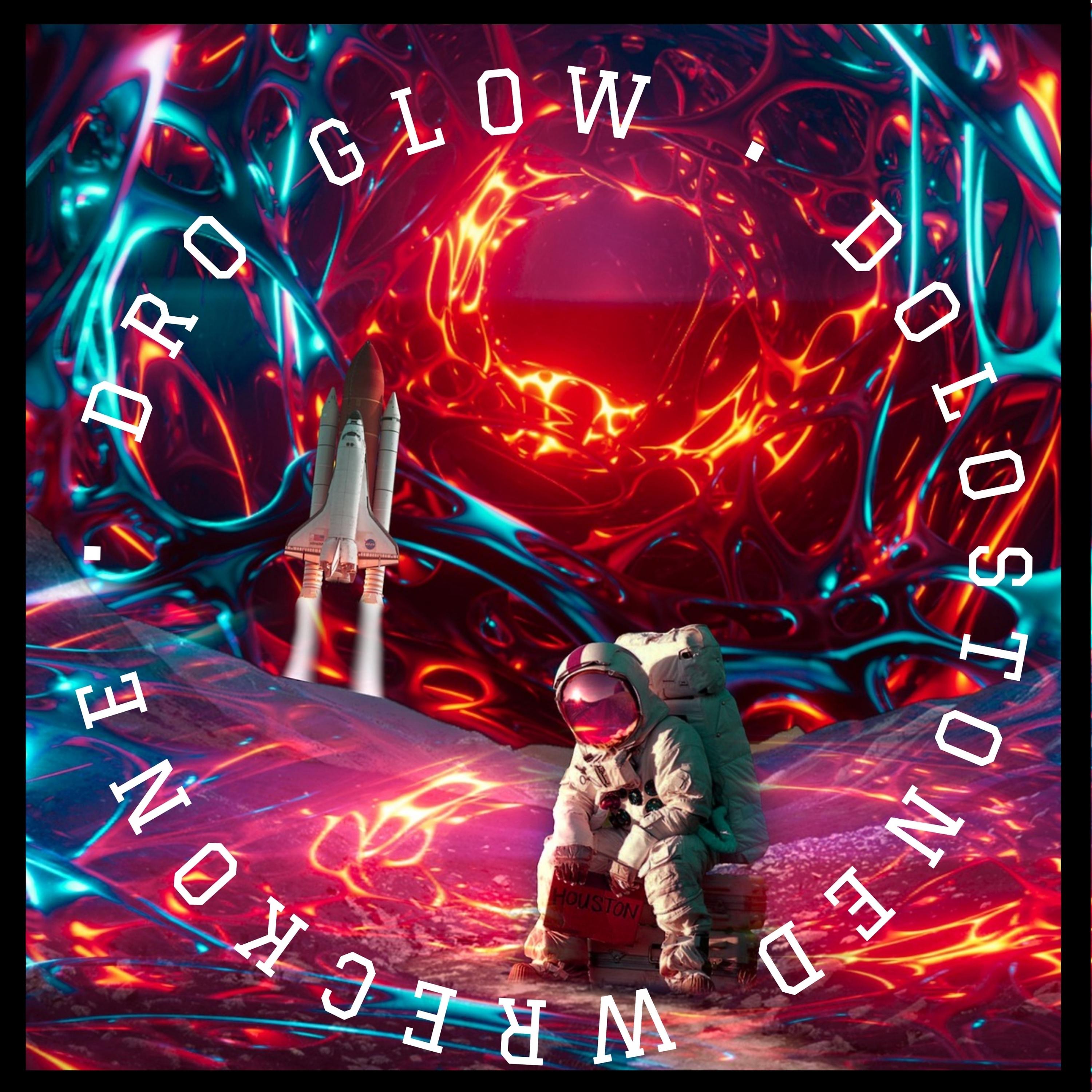 Постер альбома Dro Glow