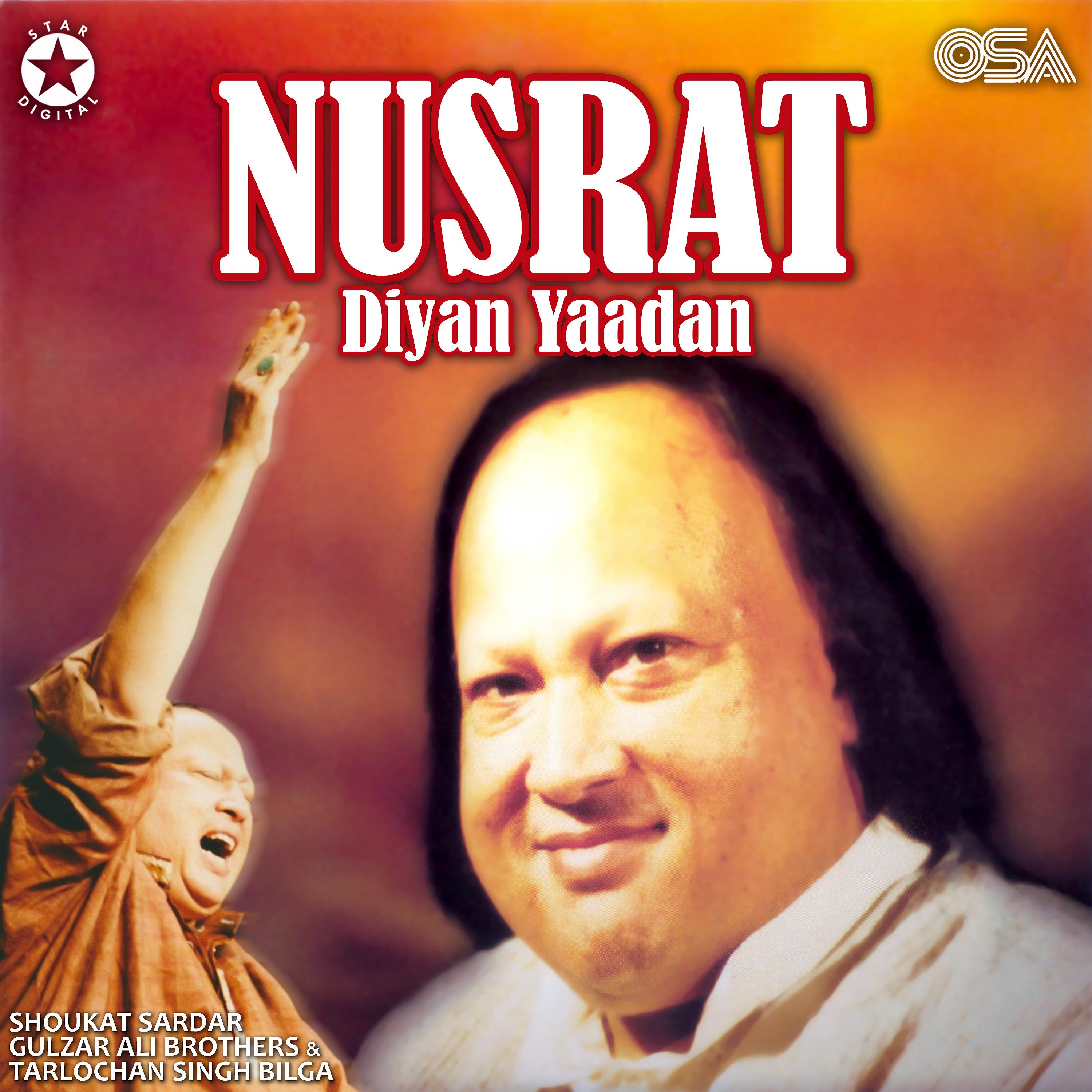 Постер альбома Nusrat Diyan Yadan