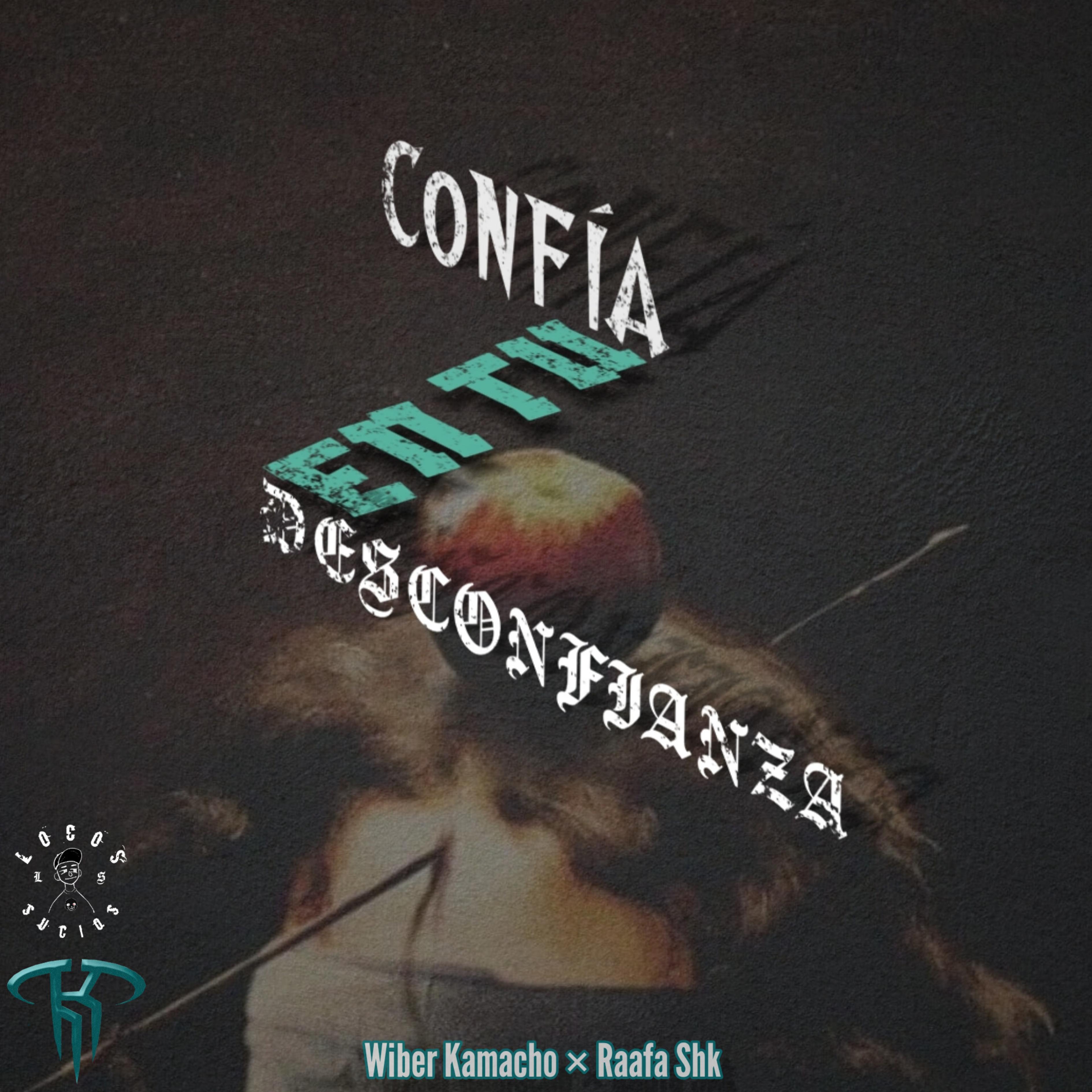 Постер альбома Confía en Tu Desconfianza