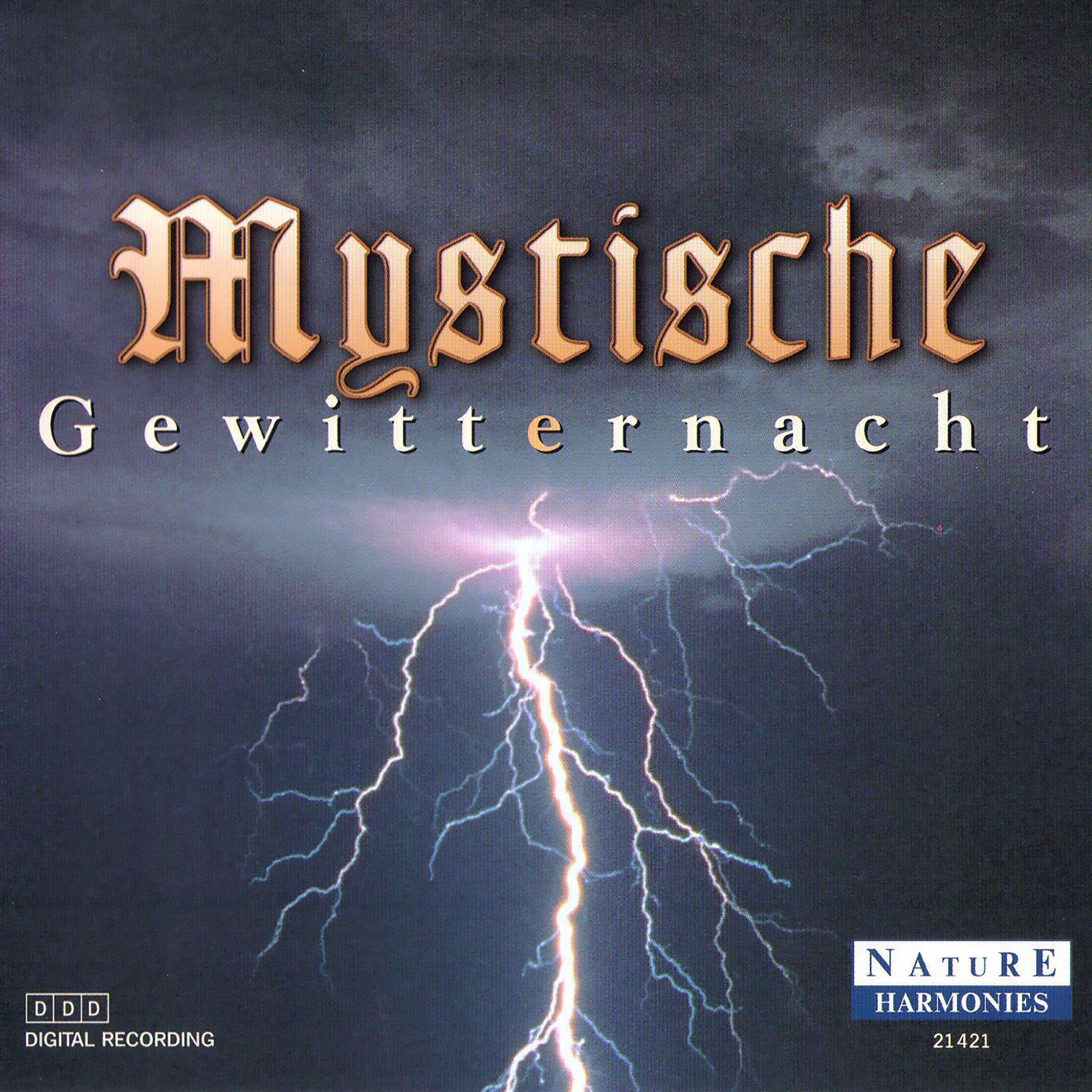 Постер альбома Mystische Gewitternacht: Mystic Thunderstorm Night