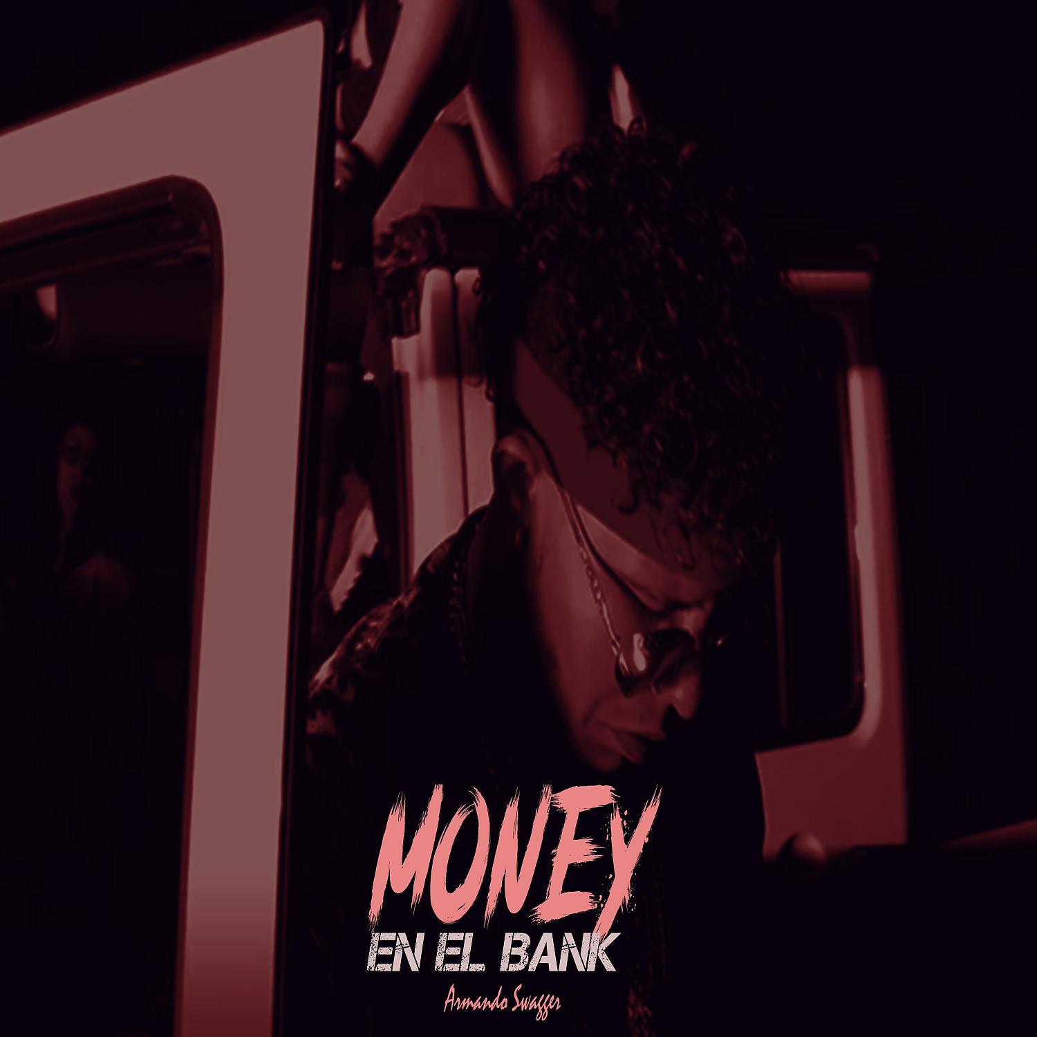 Постер альбома Money en el Bank