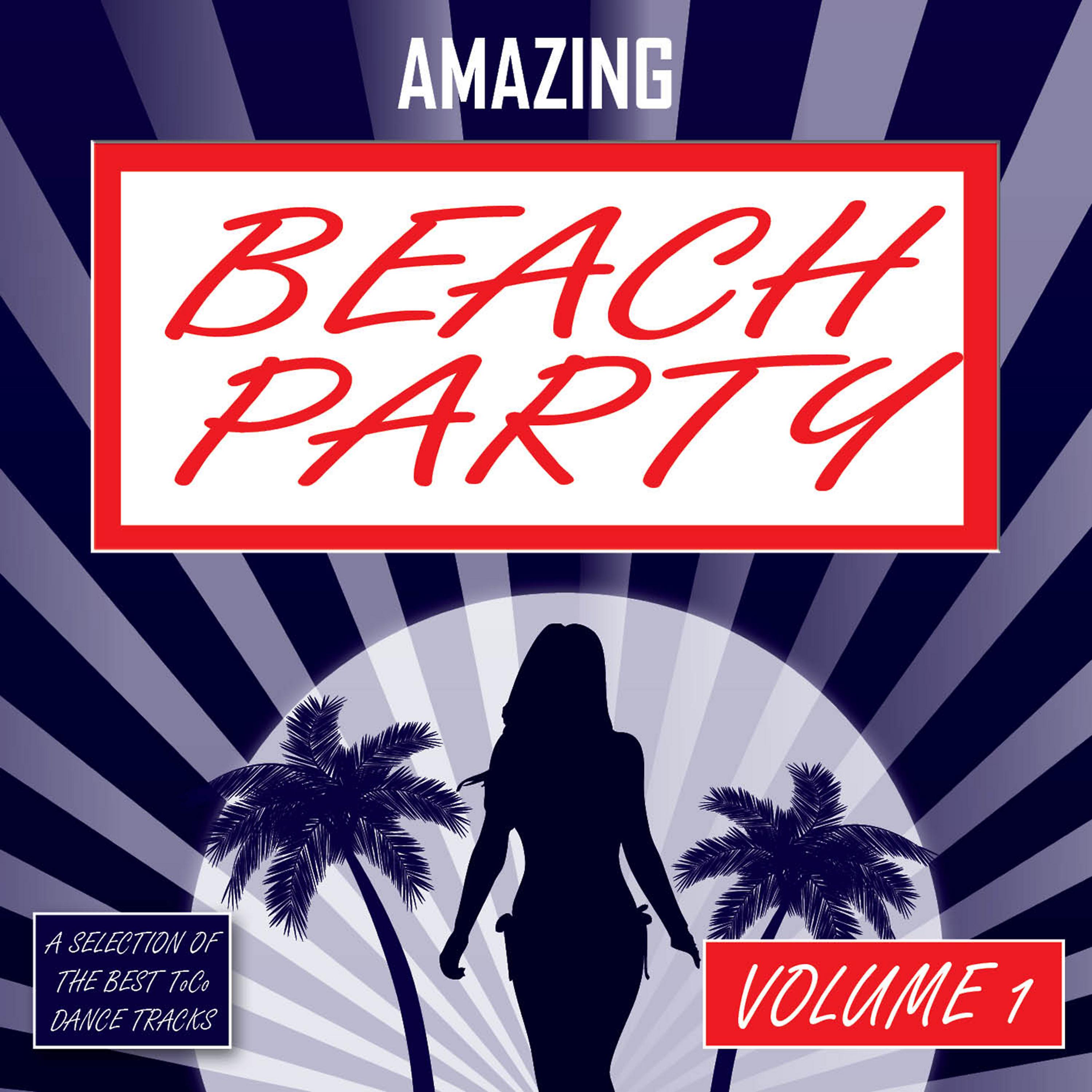 Постер альбома Amazing Beach Party - Vol. 1