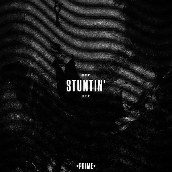 Постер альбома Stuntin'