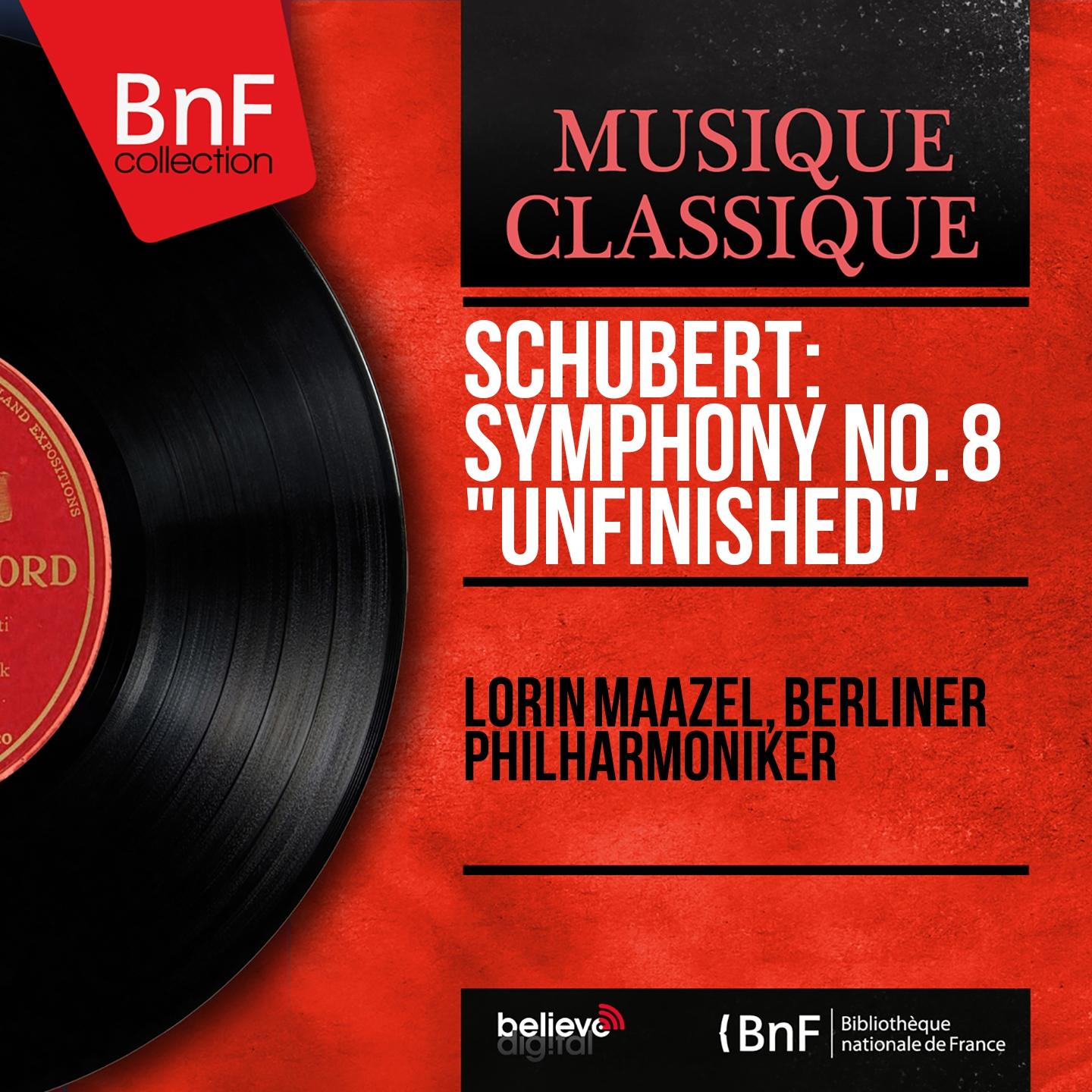 Постер альбома Schubert: Symphony No. 8 "Unfinished" (Stereo Version)