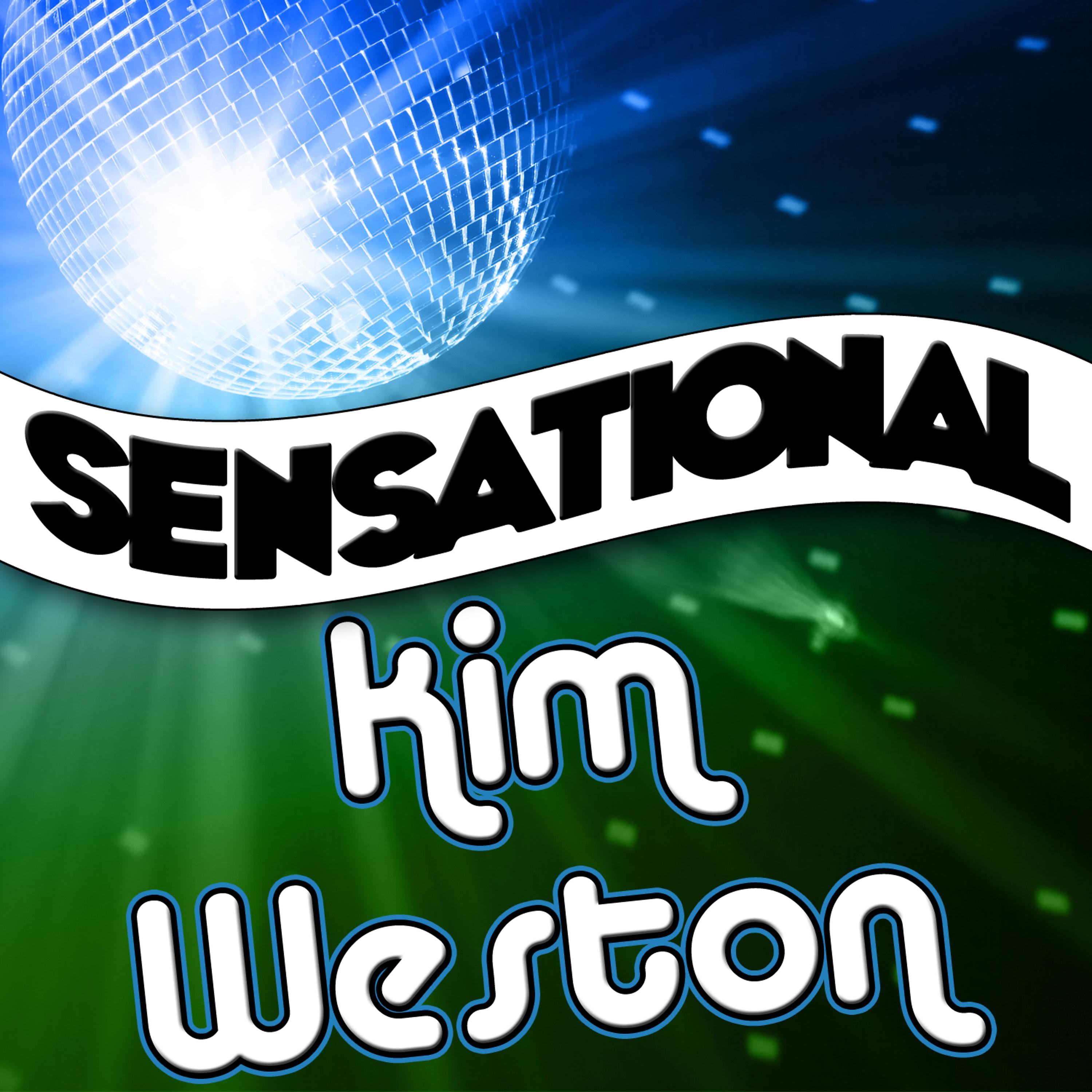 Постер альбома Sensational Kim Weston