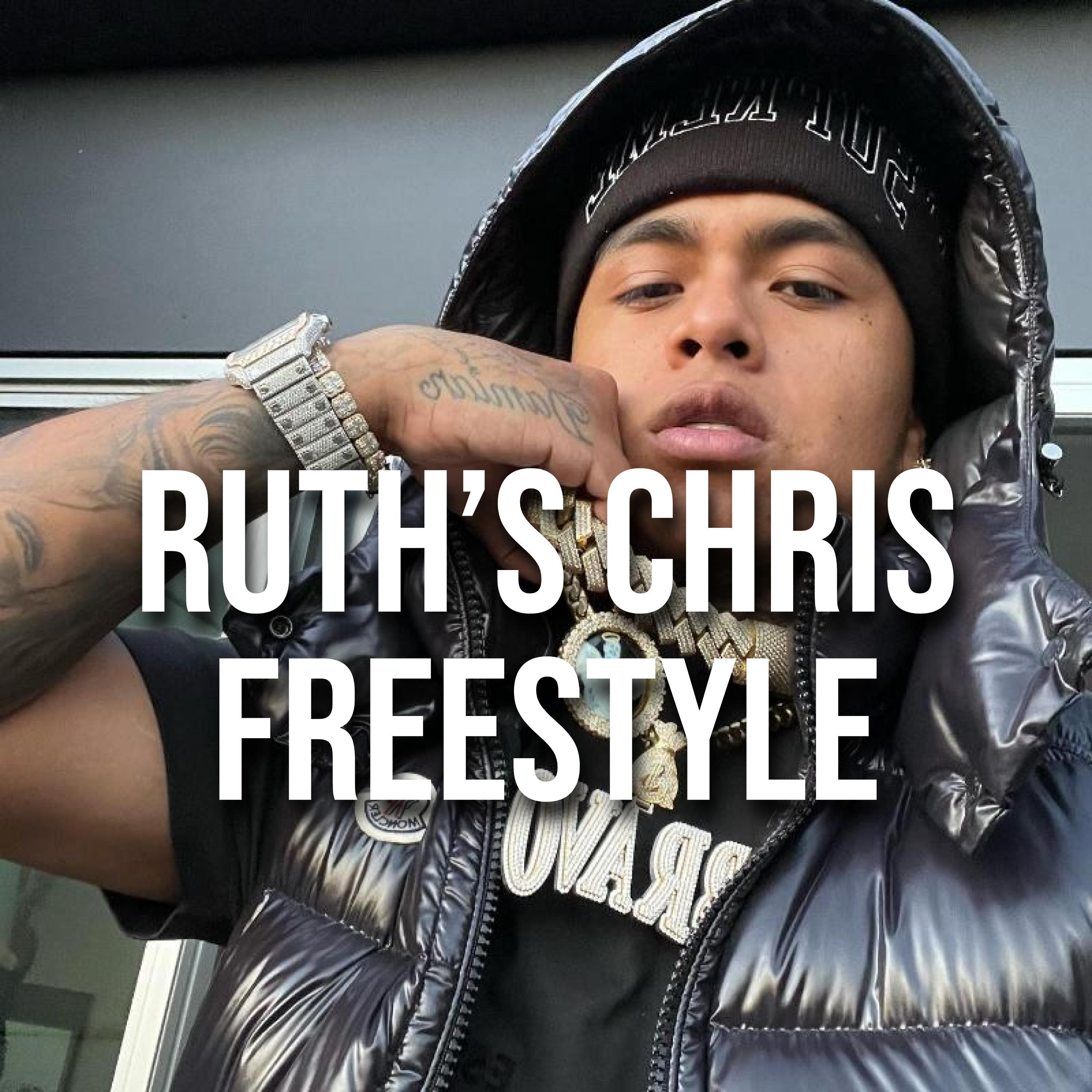 Постер альбома Ruth’s Chris Freestyle