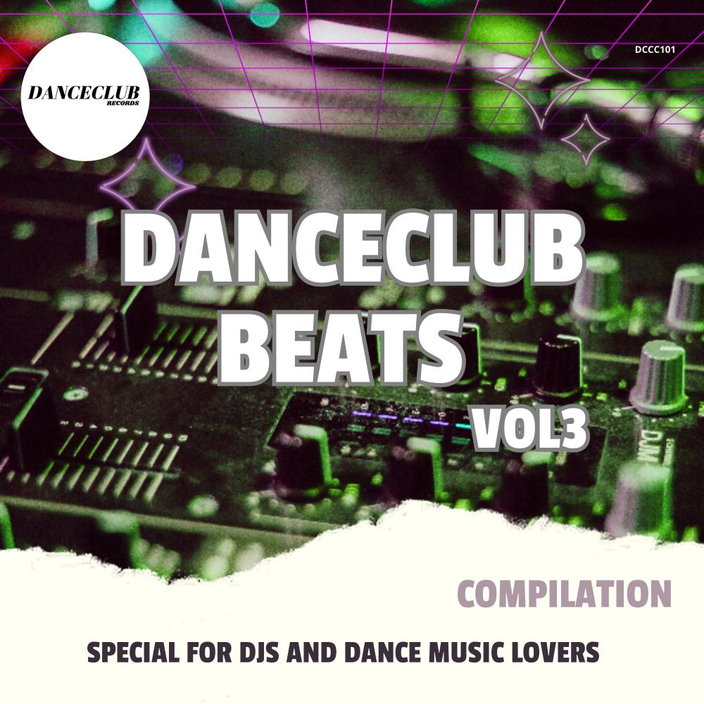Постер альбома DanceClub Beats Vol.3 Compilation
