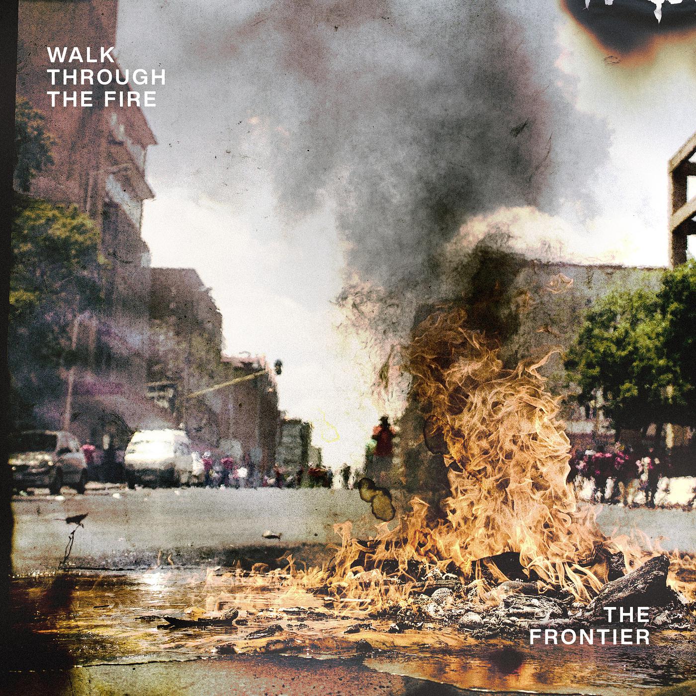Постер альбома Walk Through the Fire