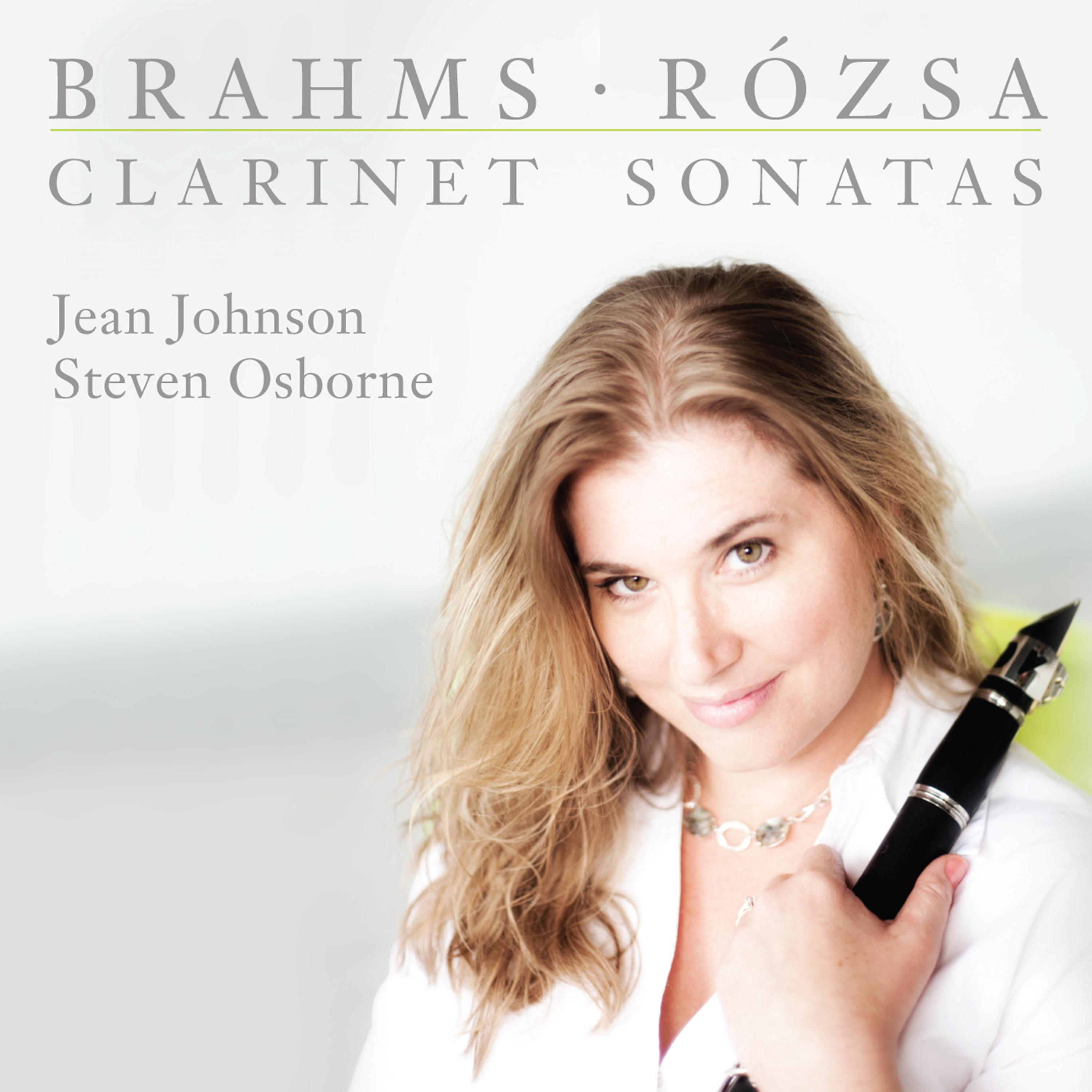 Постер альбома Brahms, Rózsa Clarinet Sonatas