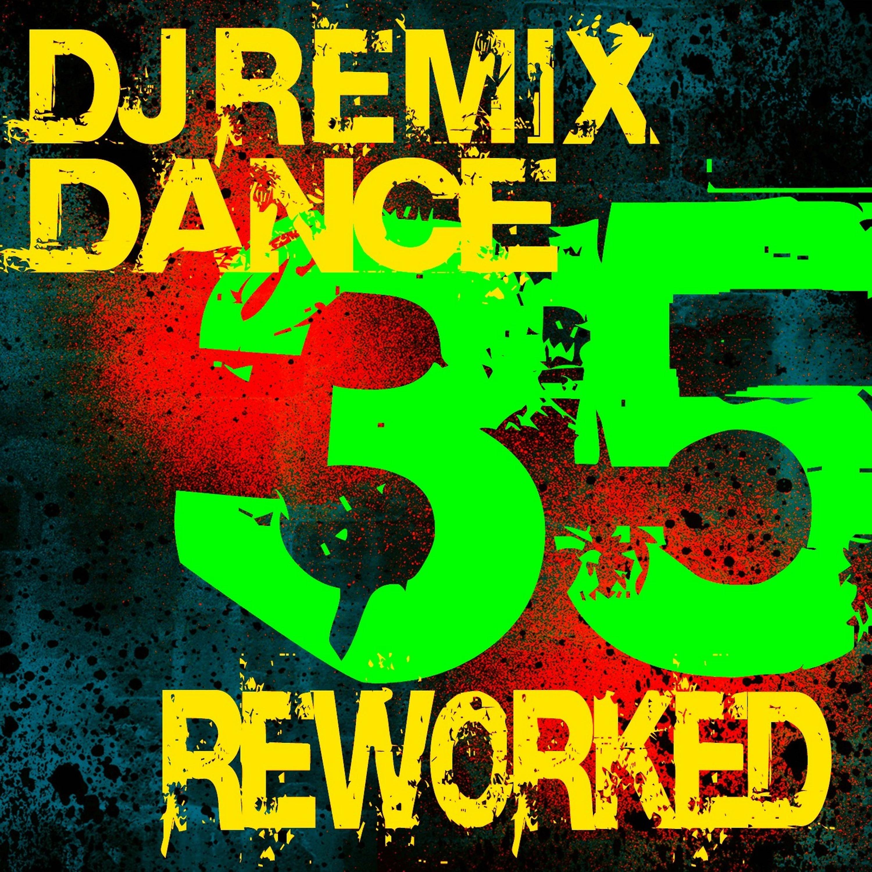 Постер альбома DJ Remix - 35 Dance Reworked