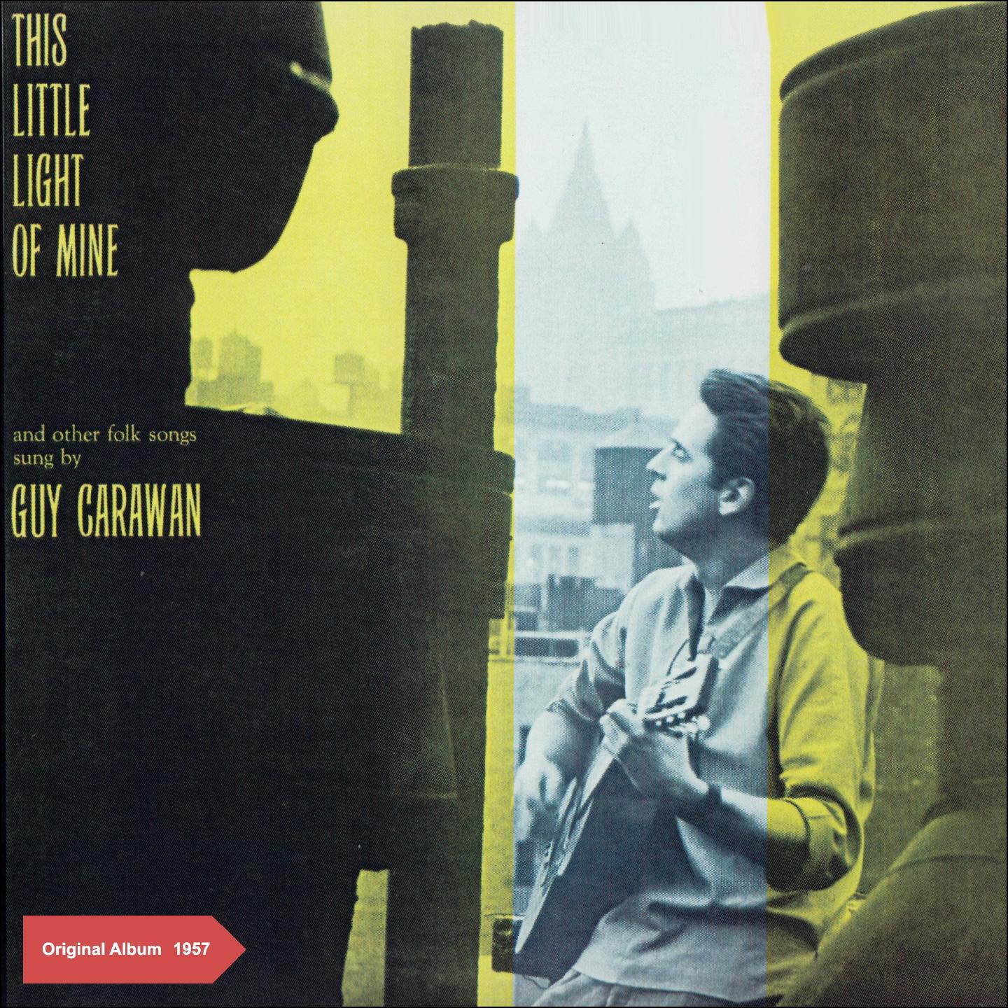 Постер альбома This Little Light of Mine and Other Folks Songs Sung by Guy Carawan