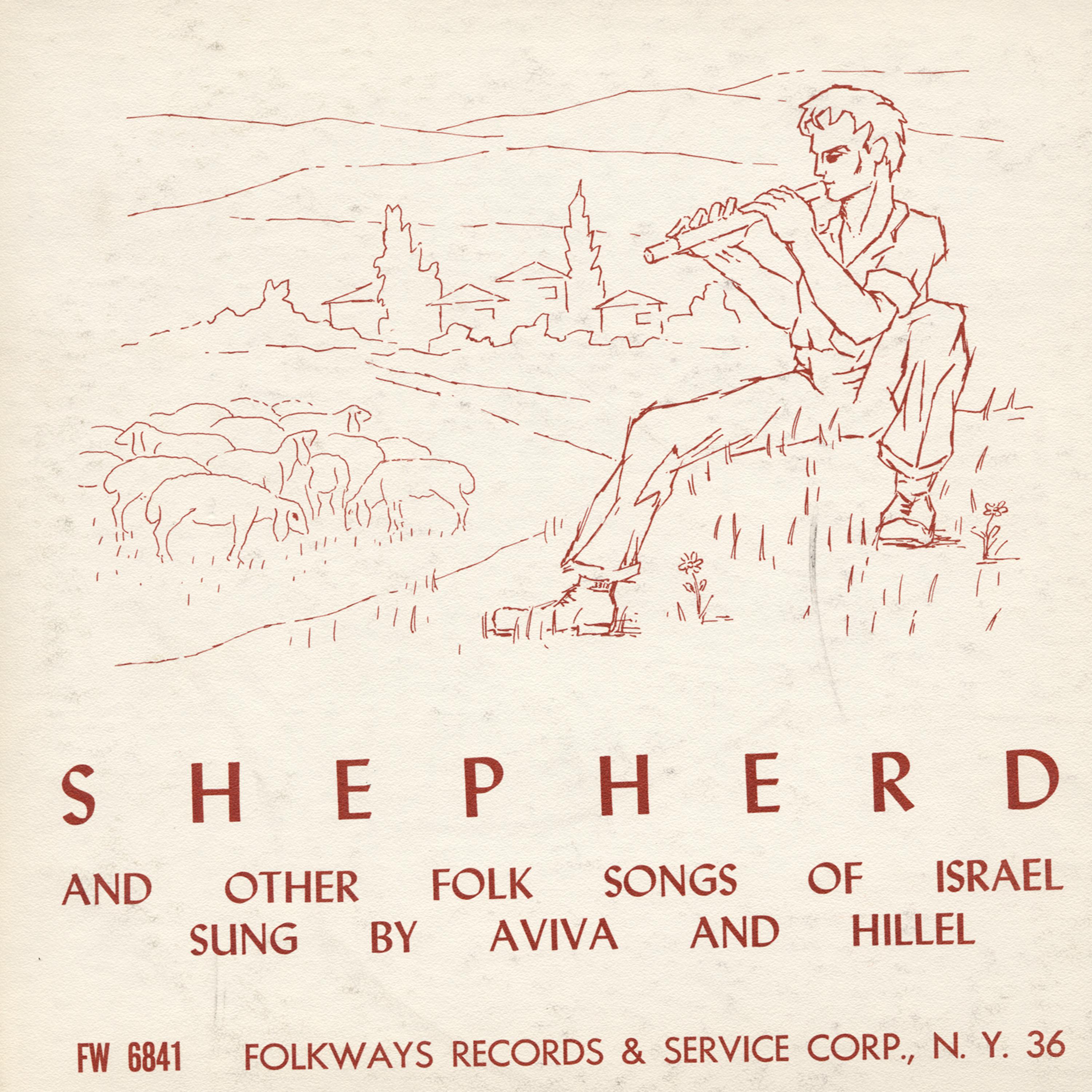 Постер альбома Shepherd and Other Folk Songs of Israel