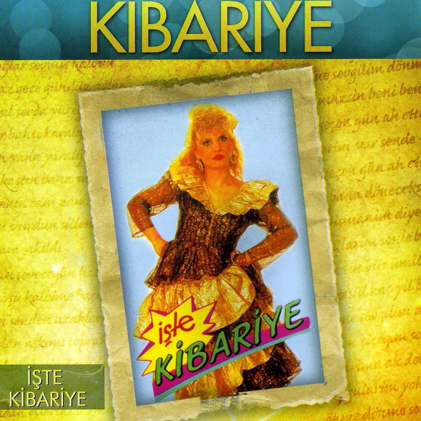 Постер альбома İşte Kibariye