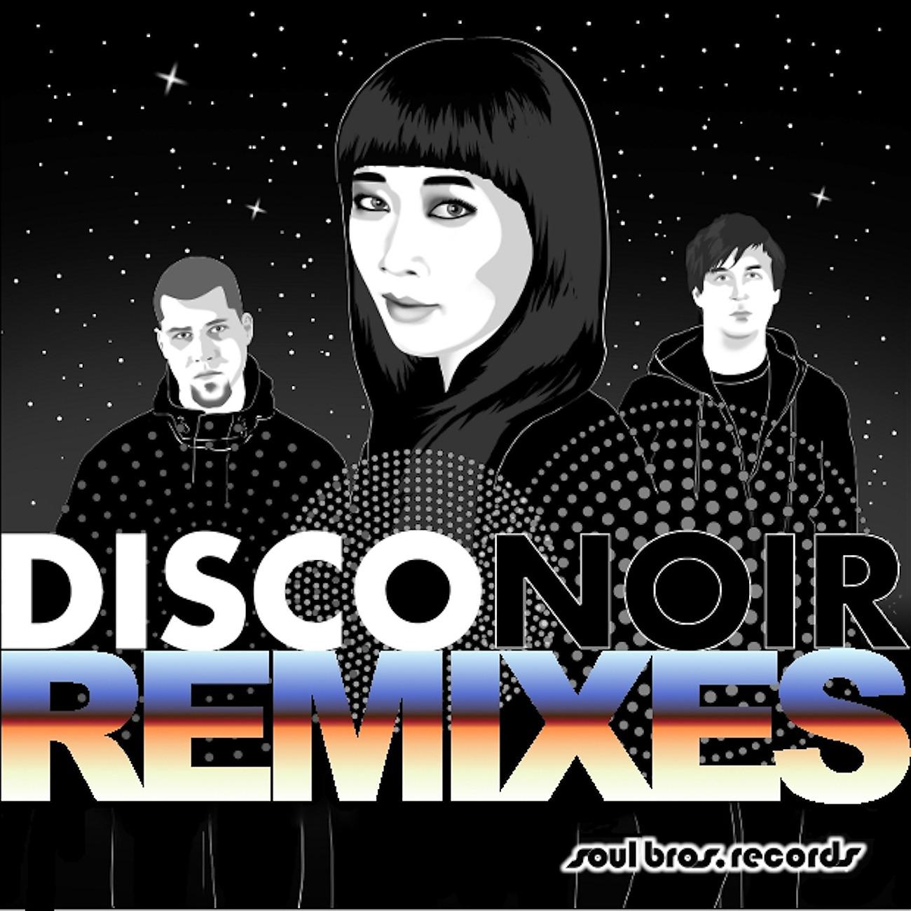 Постер альбома Disco Noir Remixes
