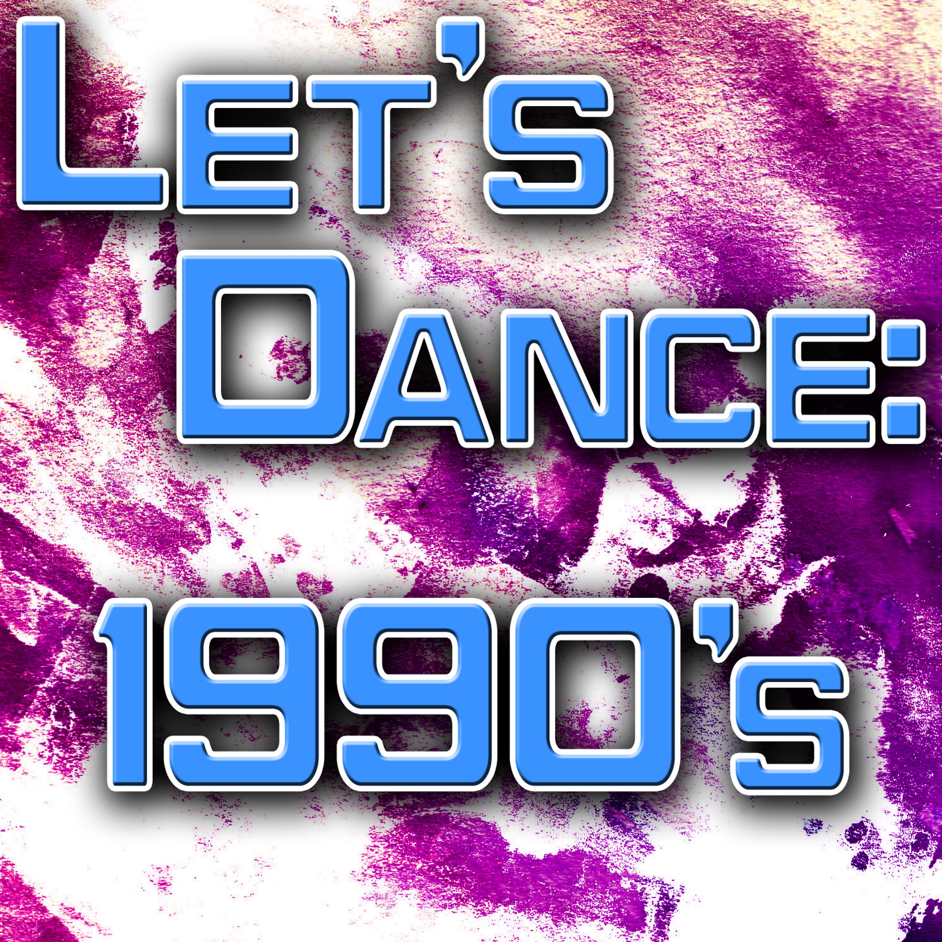 Постер альбома Let's Dance: 1990's