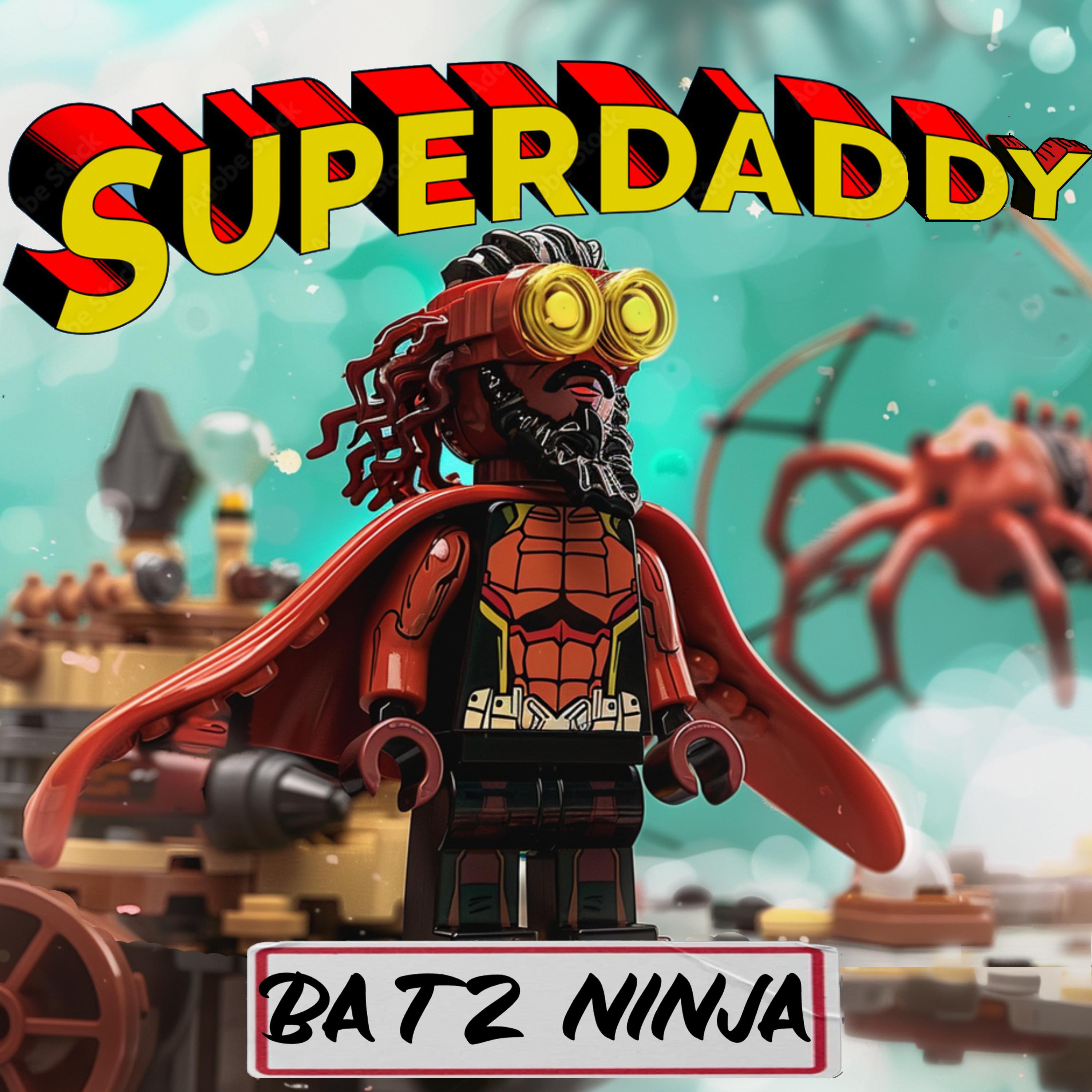 Постер альбома Super Daddy