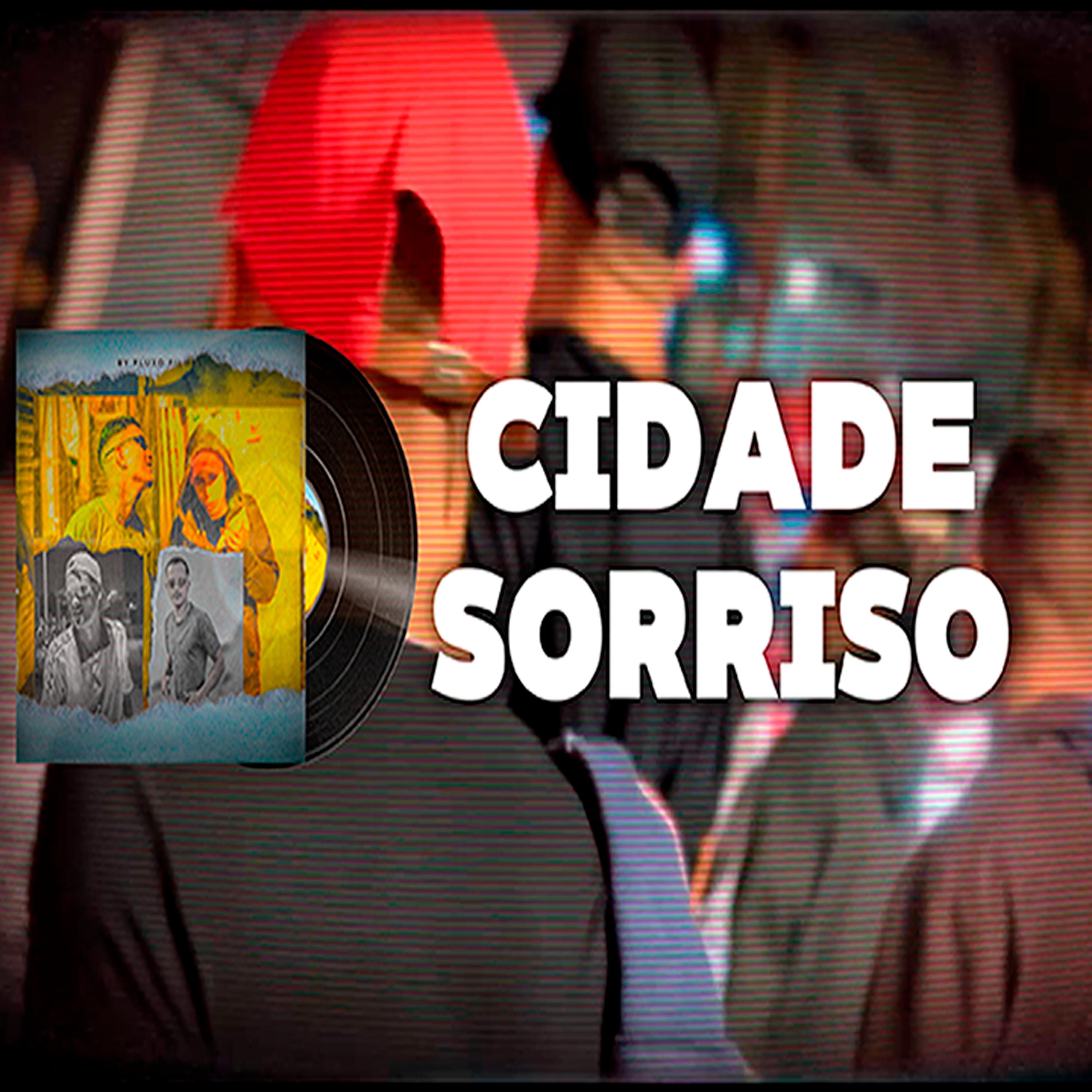 Постер альбома Cidade Sorriso