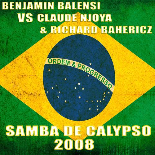 Постер альбома Samba de Calypso 2008