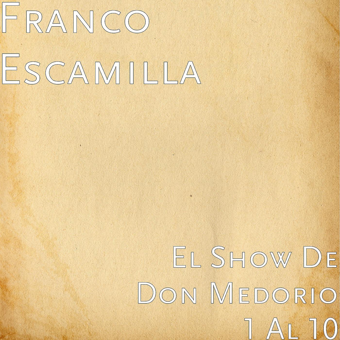 Постер альбома El Show de Don Medorio 1-10