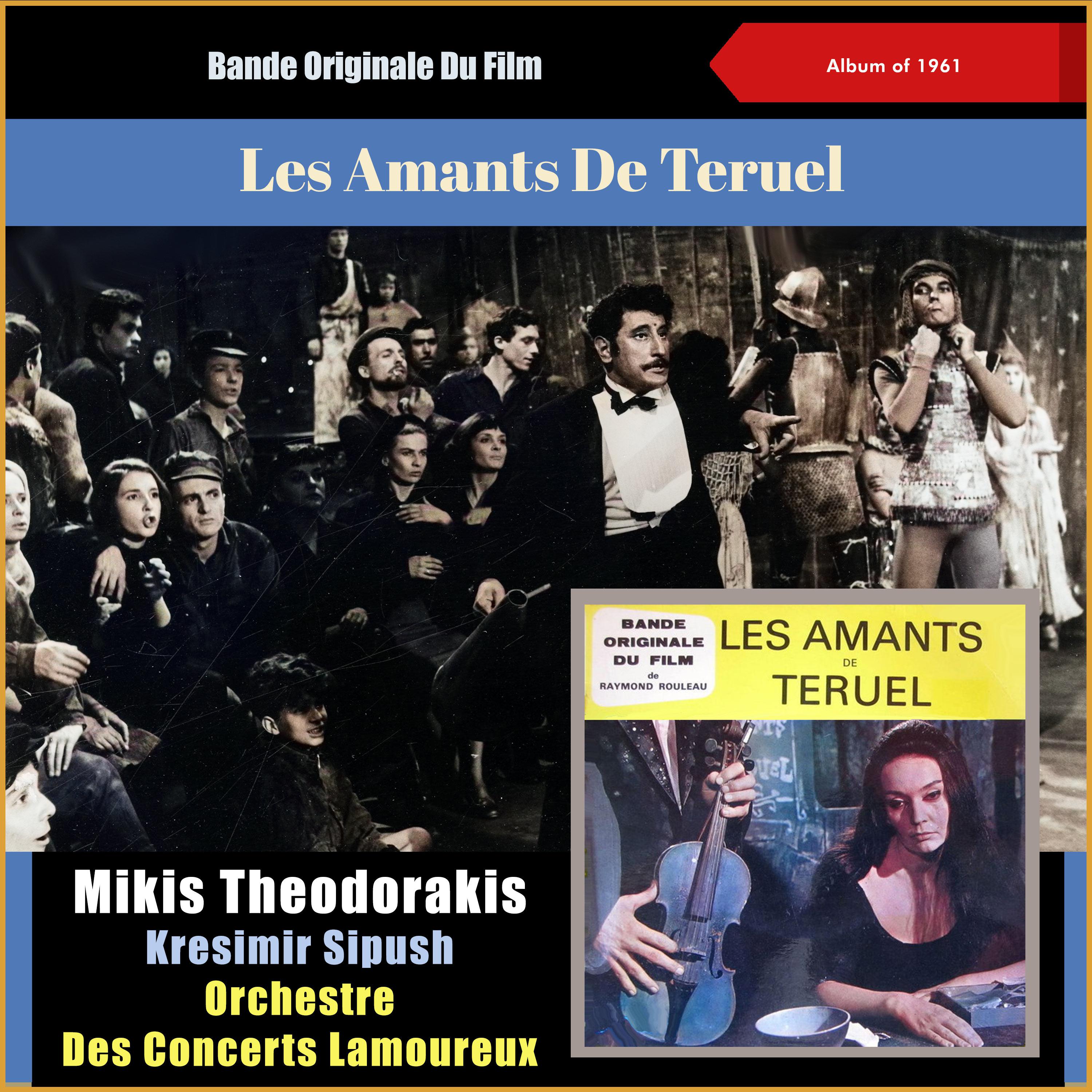 Постер альбома Mikis Theodorakis - Les Amants De Teruel