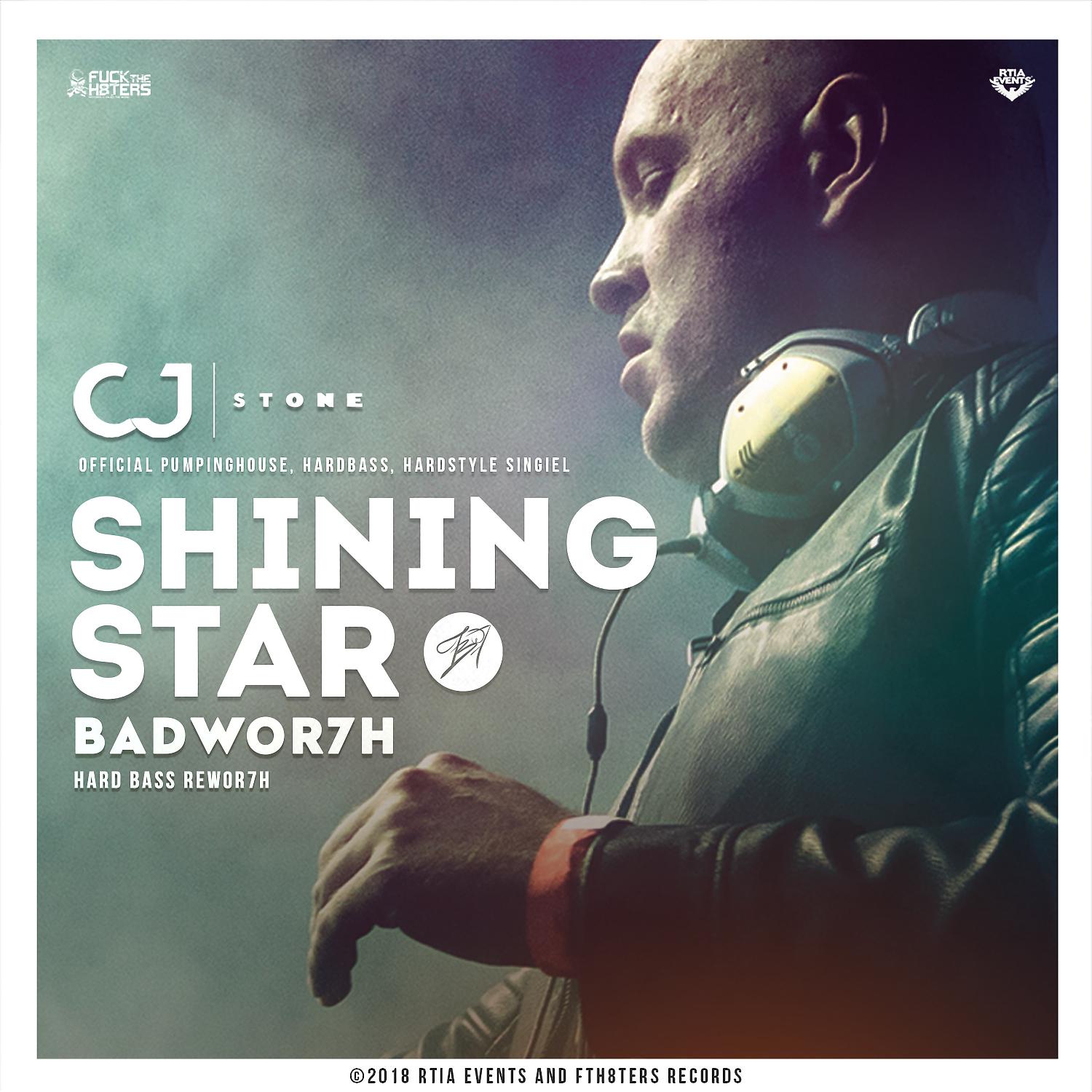 Постер альбома Shining Star (feat. CJ Stone) [Hard Bass Rewor7h]