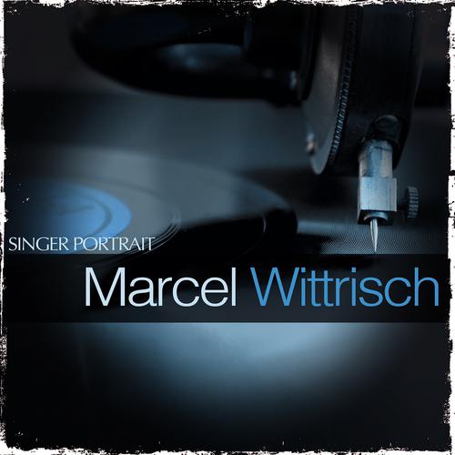 Постер альбома Singer Portrait - Marcel Wittrisch