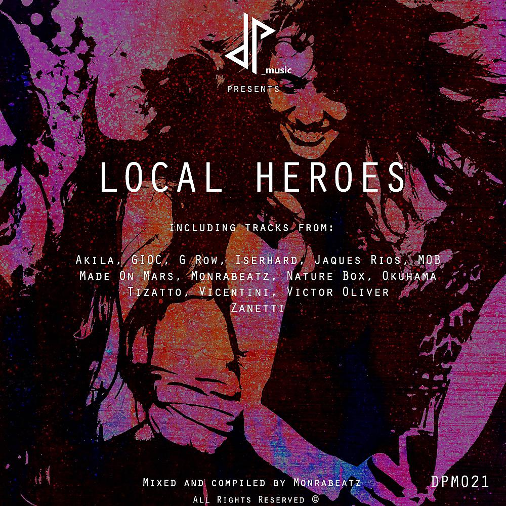Постер альбома Local Heroes
